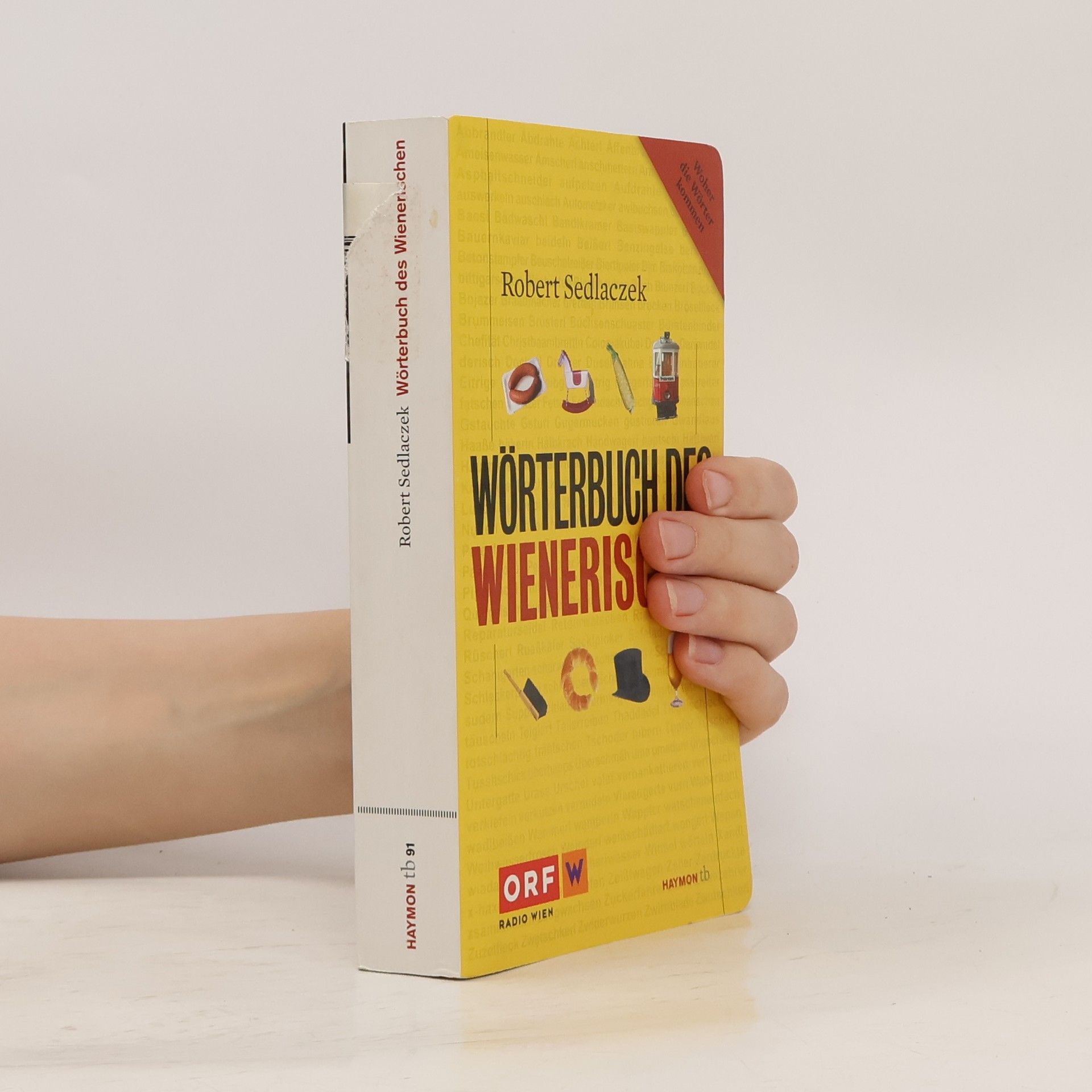 Robert Sedlaczek Wörterbuch des Wienerischen
