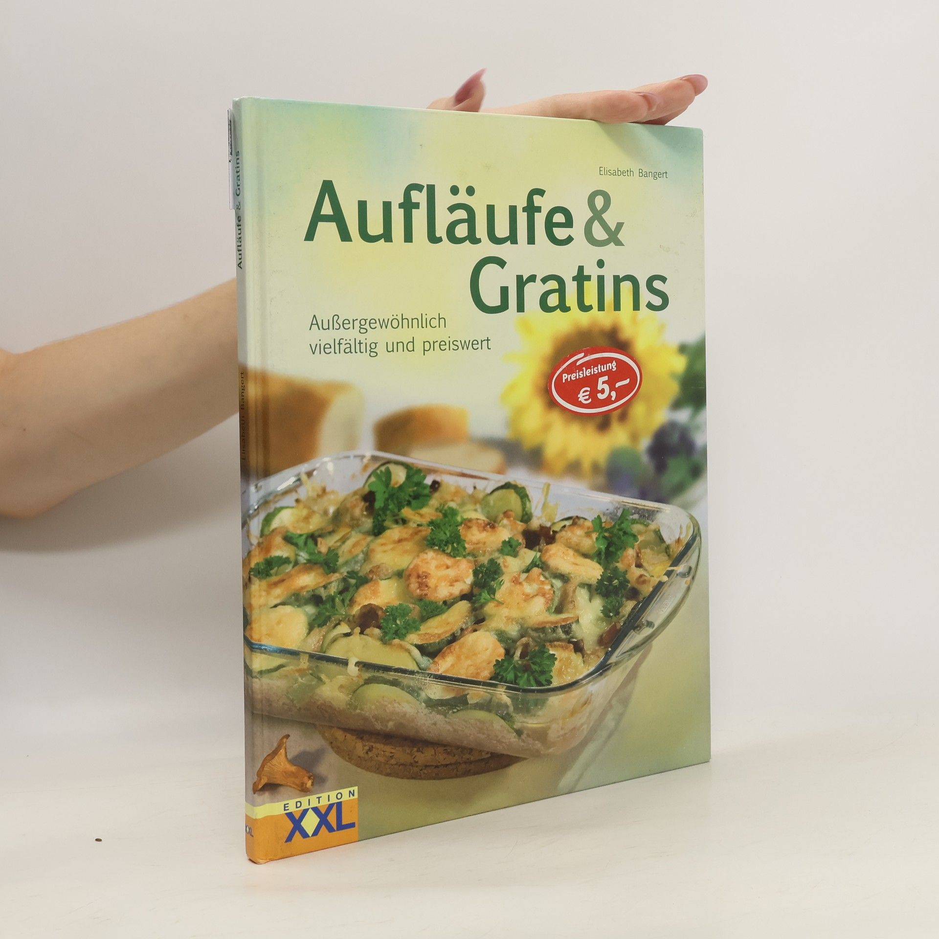Elisabeth Bangert Aufläufe & Gratins
