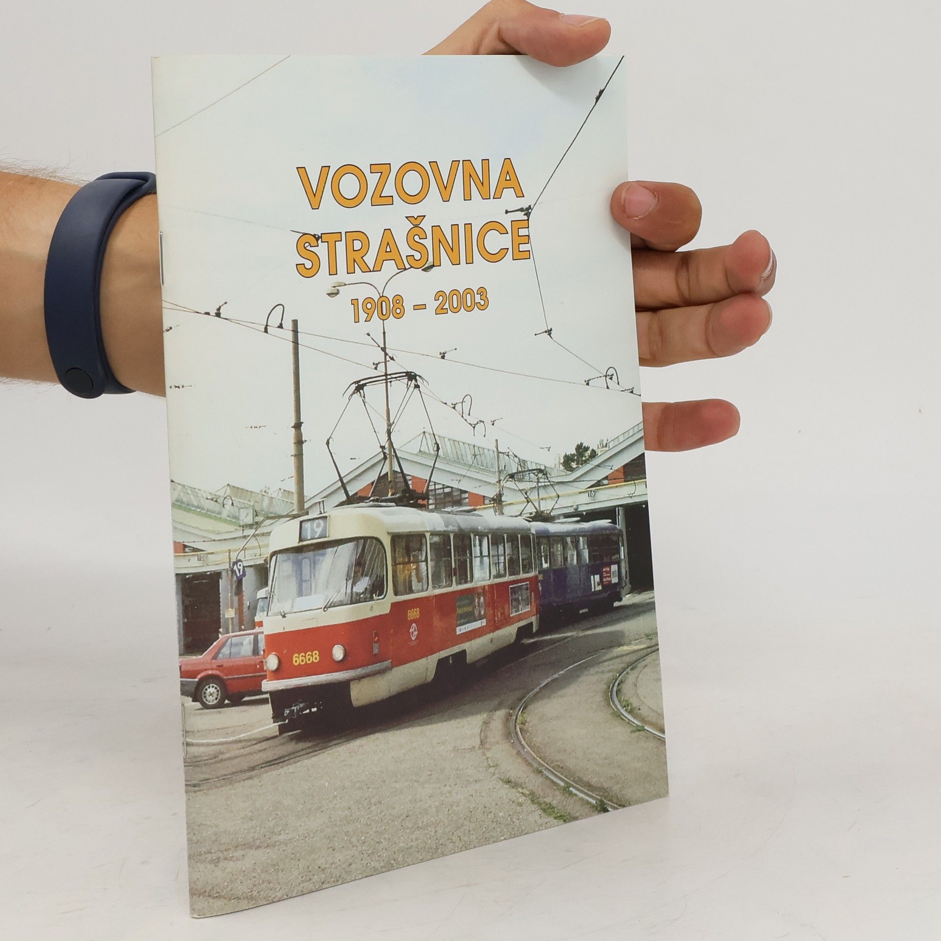 Pavel Fojtík Vozovna Strašnice 1908-2003