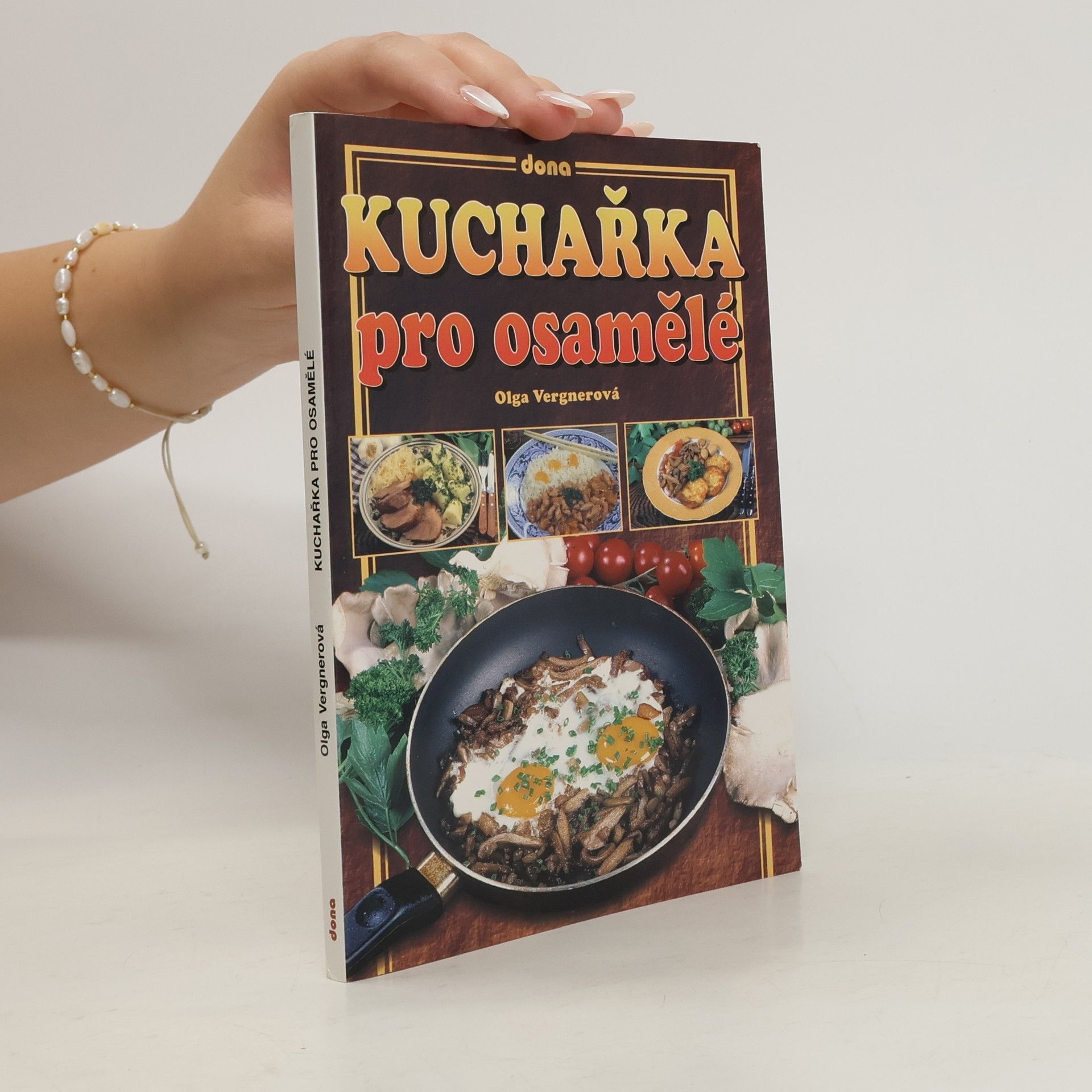 Olga Vergnerová Kuchařka pro osamělé