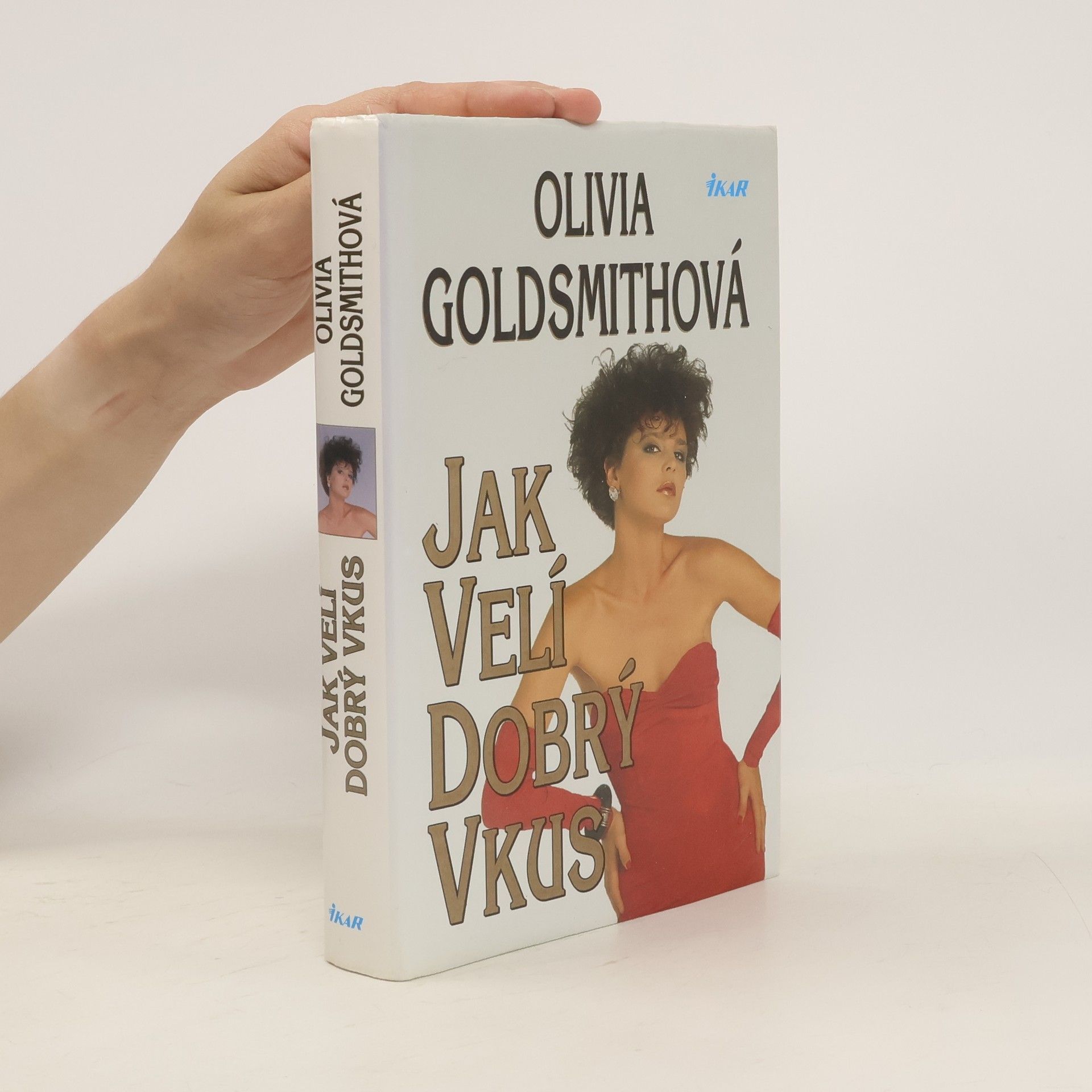 Olivia Goldsmith Jak velí dobrý vkus