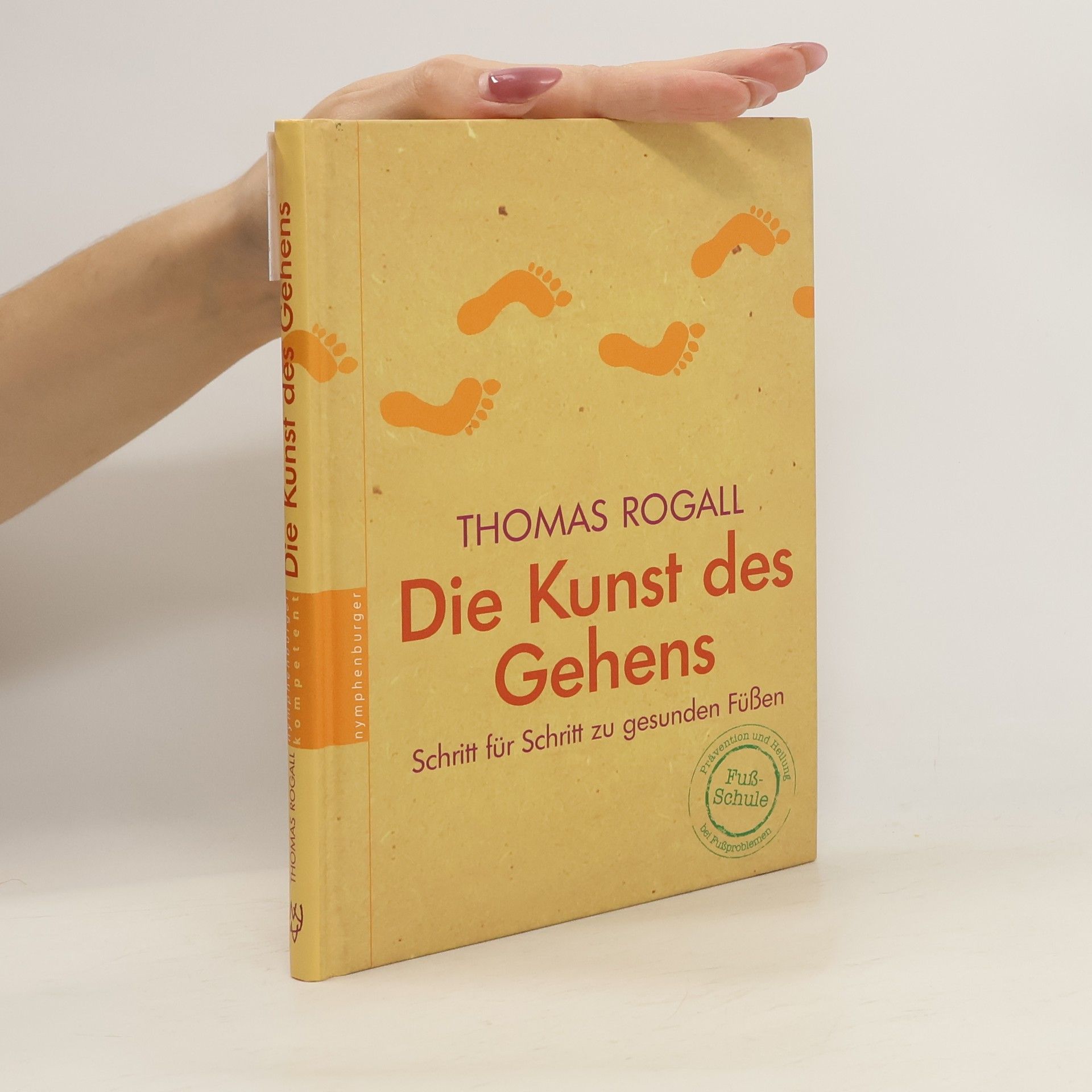 Thomas Rogall Die Kunst des Gehens