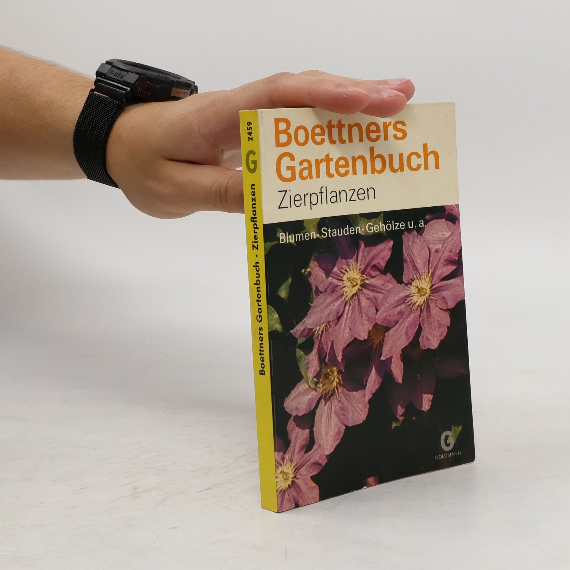 Erika von Scanzoni Boettners Gartenbuch: Zierpflanzen