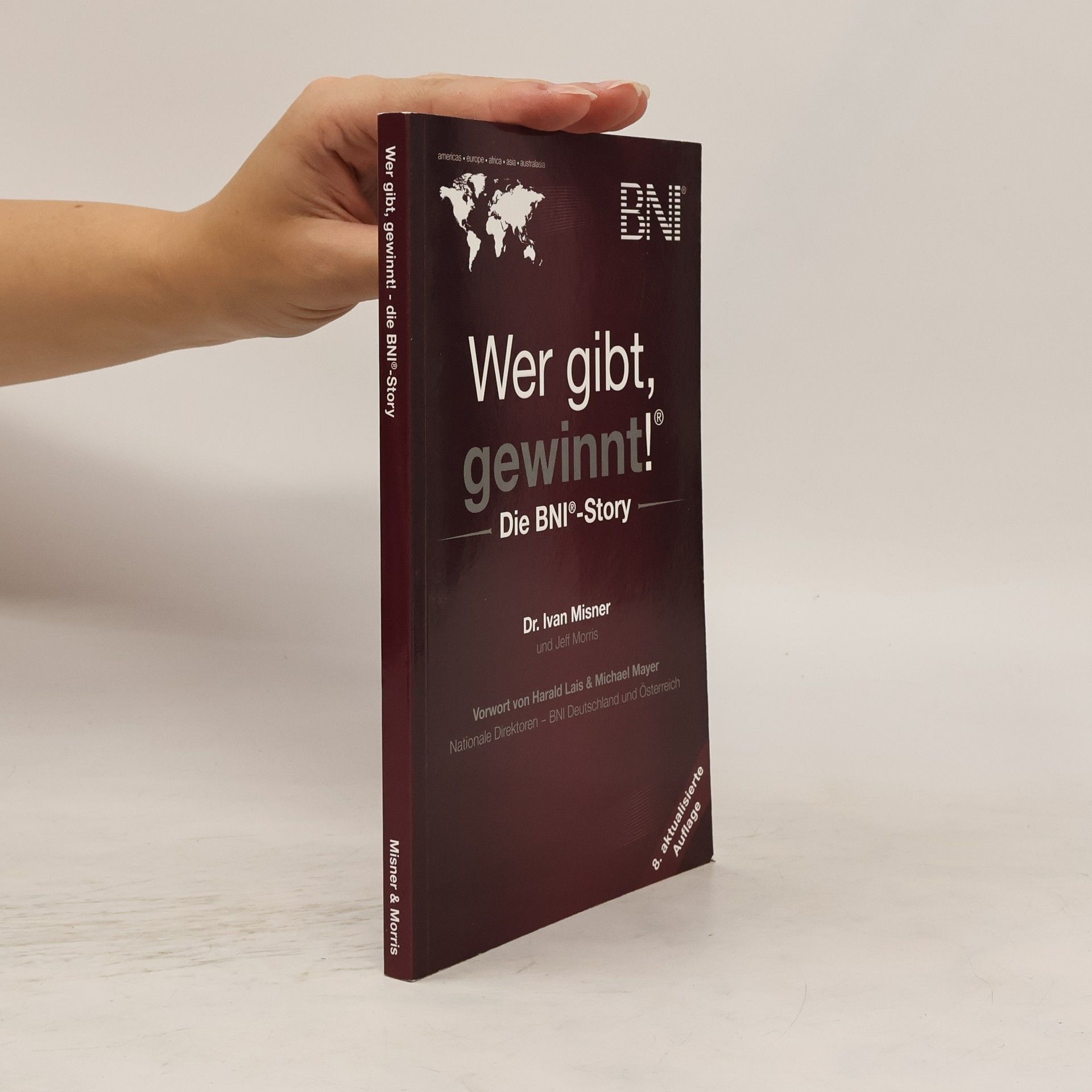 Ivan R. Misner Wer gibt, gewinnt