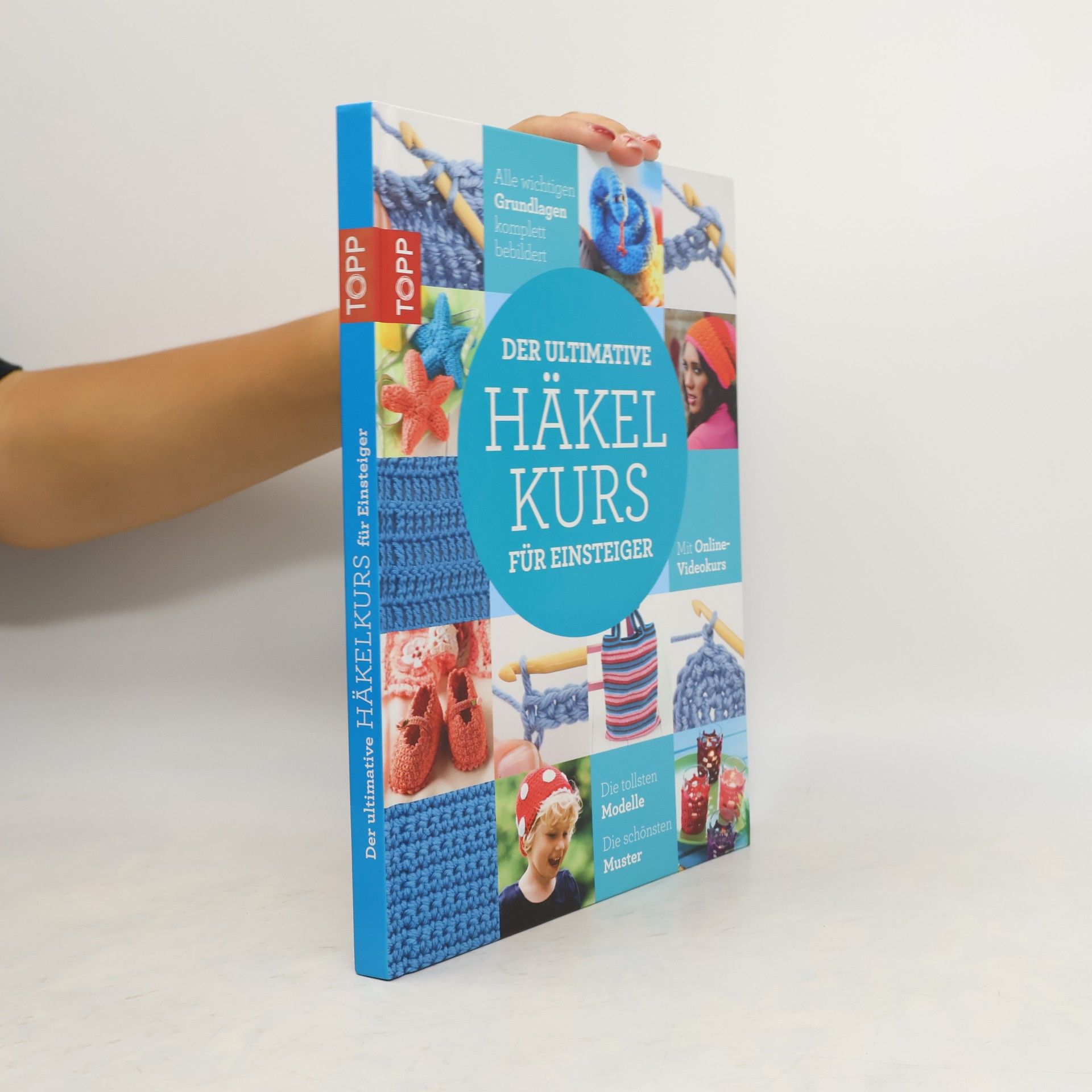 Autorenkollektiv Der ultimative Häkelkurs für Einsteiger