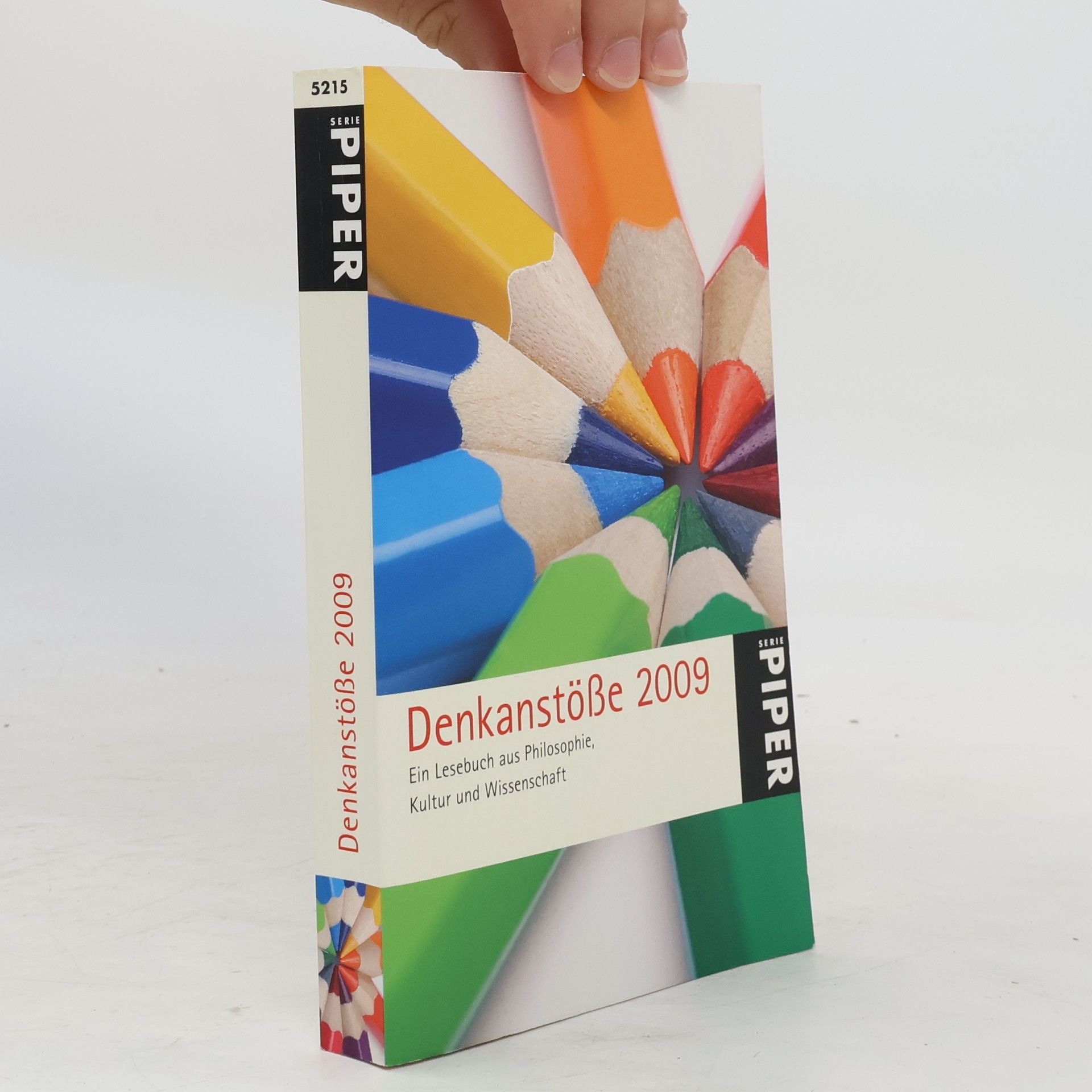 Lilo Göttermann Denkanstöße 2009: Ein Lesebuch aus Philosophie, KUltur und Wissenschaft