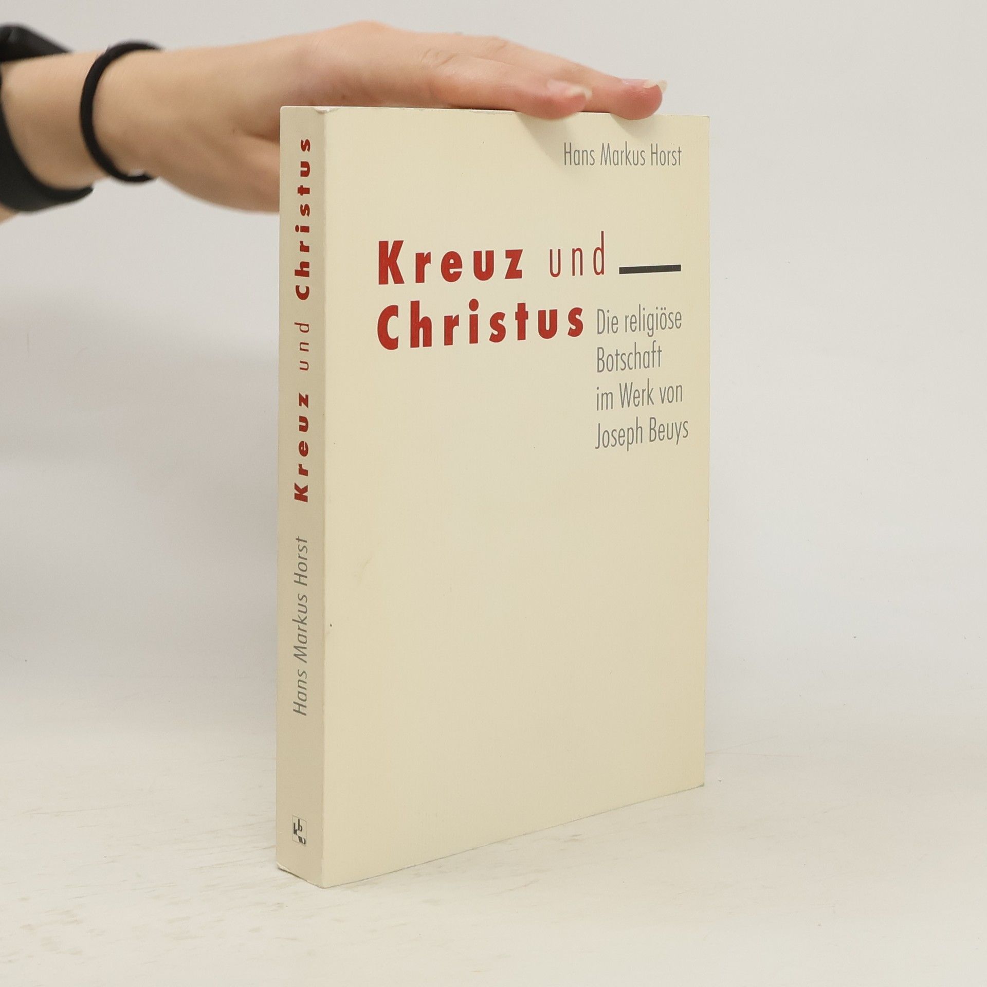 Hans Markus Horst Kreuz und Christus