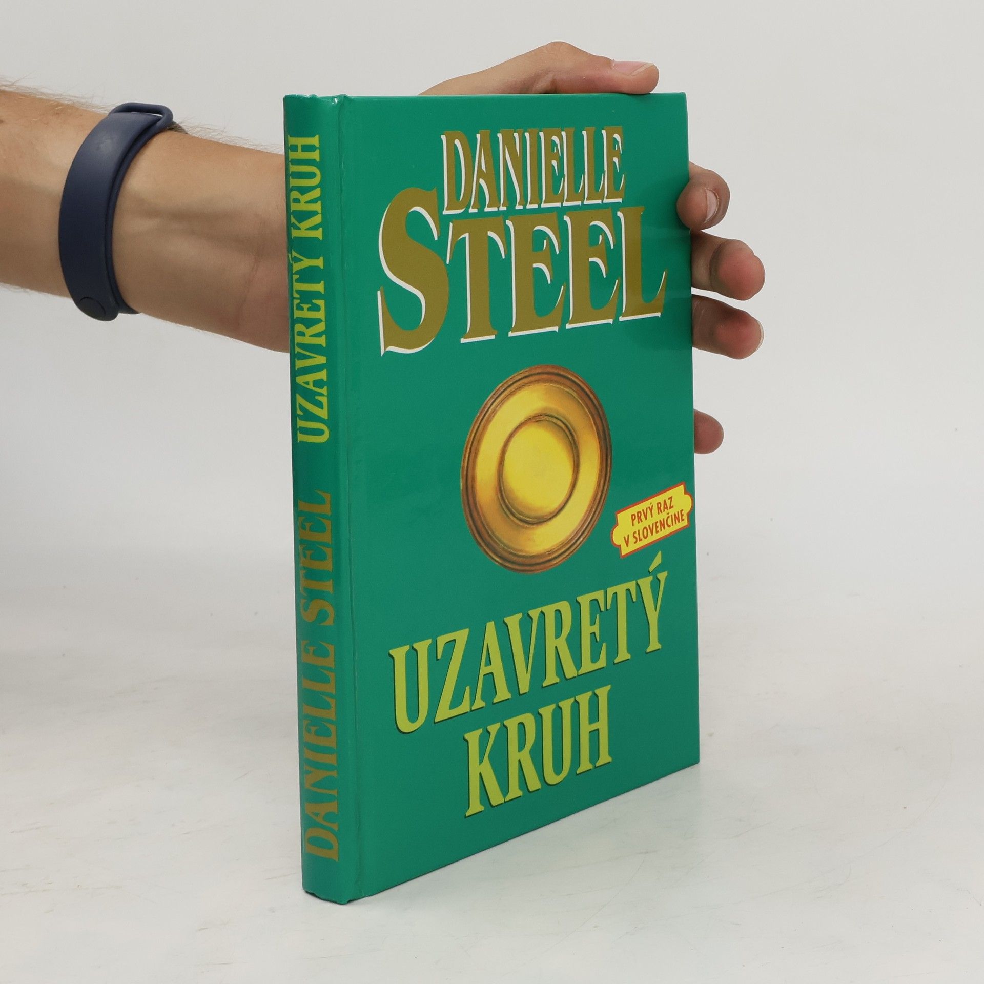 Danielle Steel Uzavretý kruh