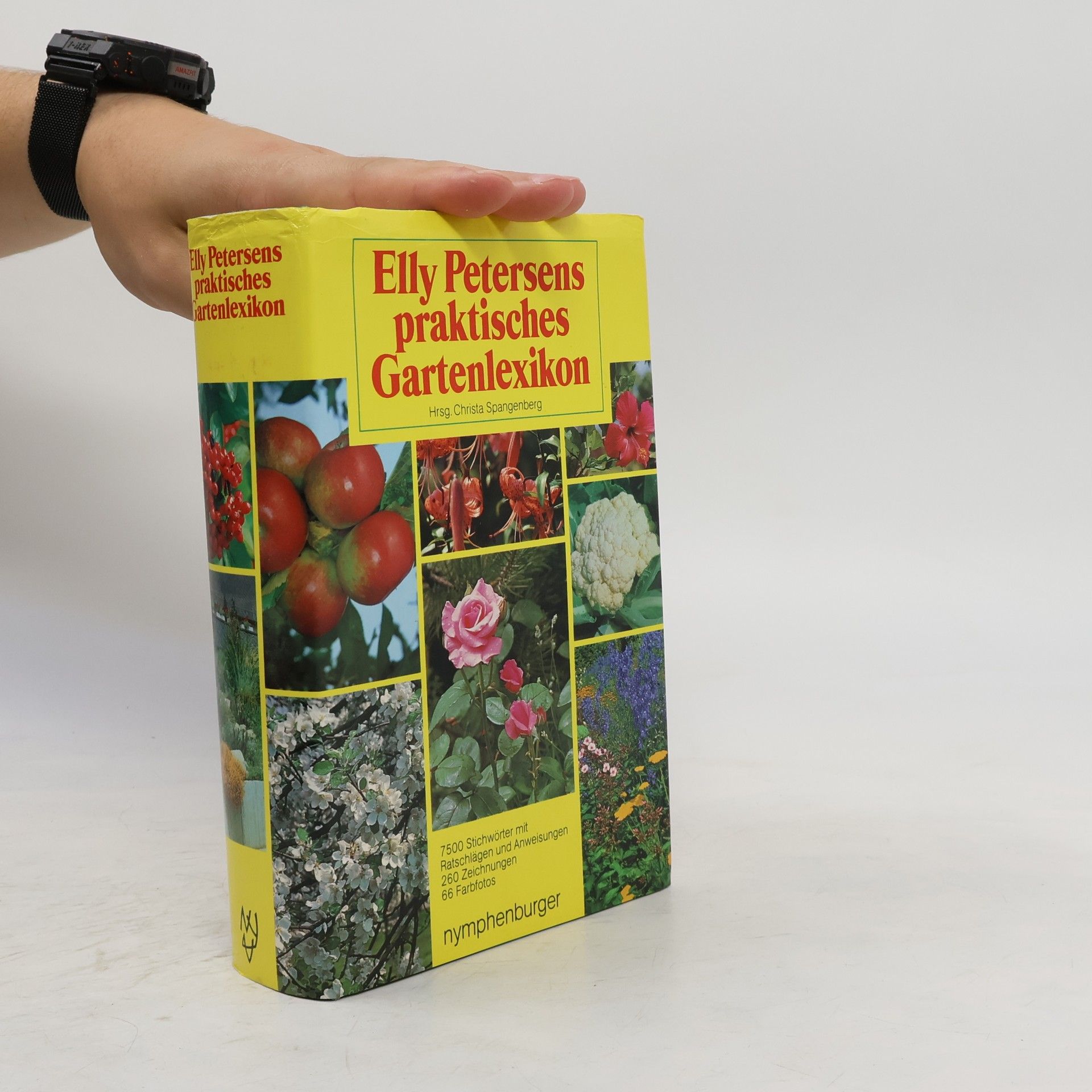 Elly Petersen Elly Petersens praktisches Gartenlexikon