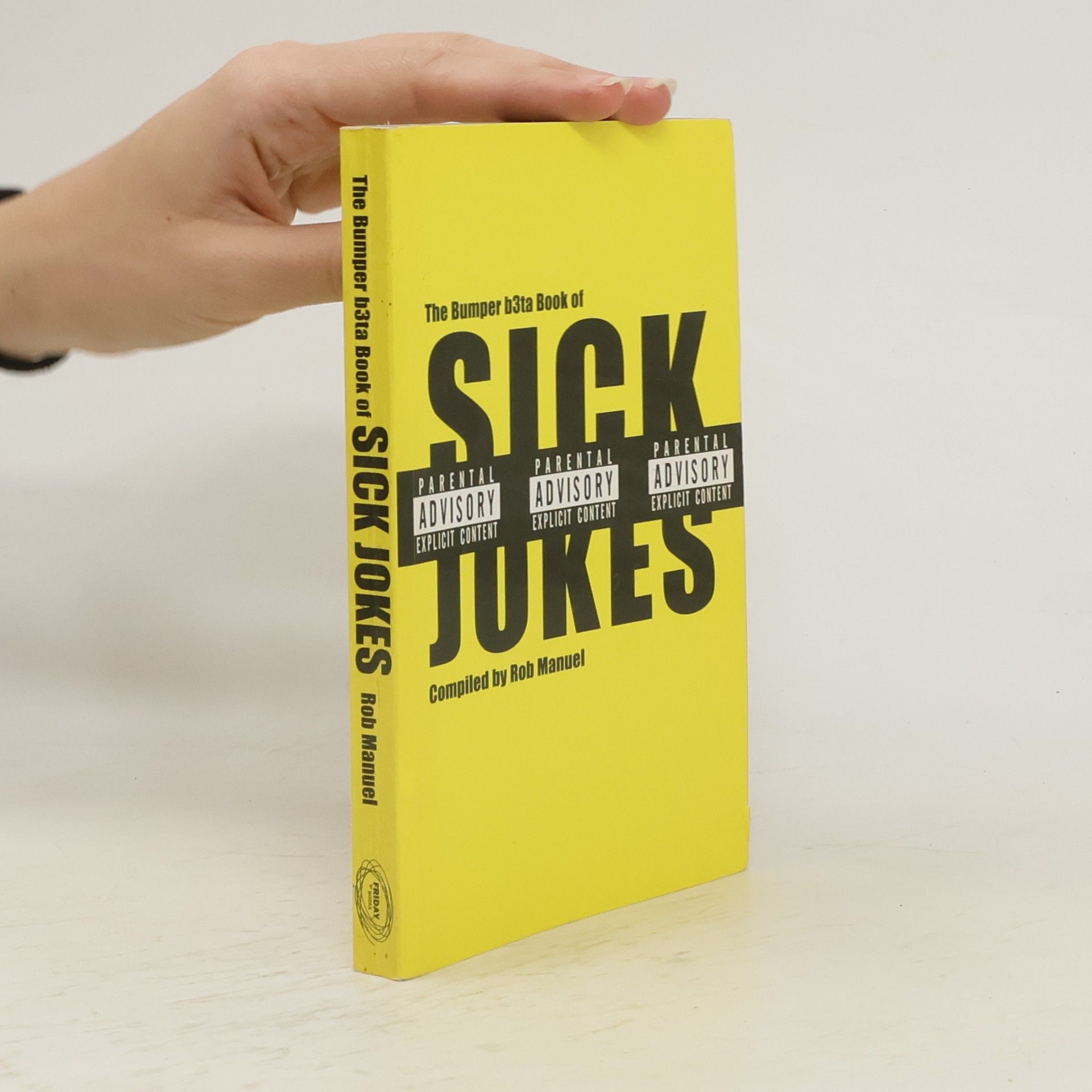 Rob Manuel The Bumper b3ta Book of Sick Jokes