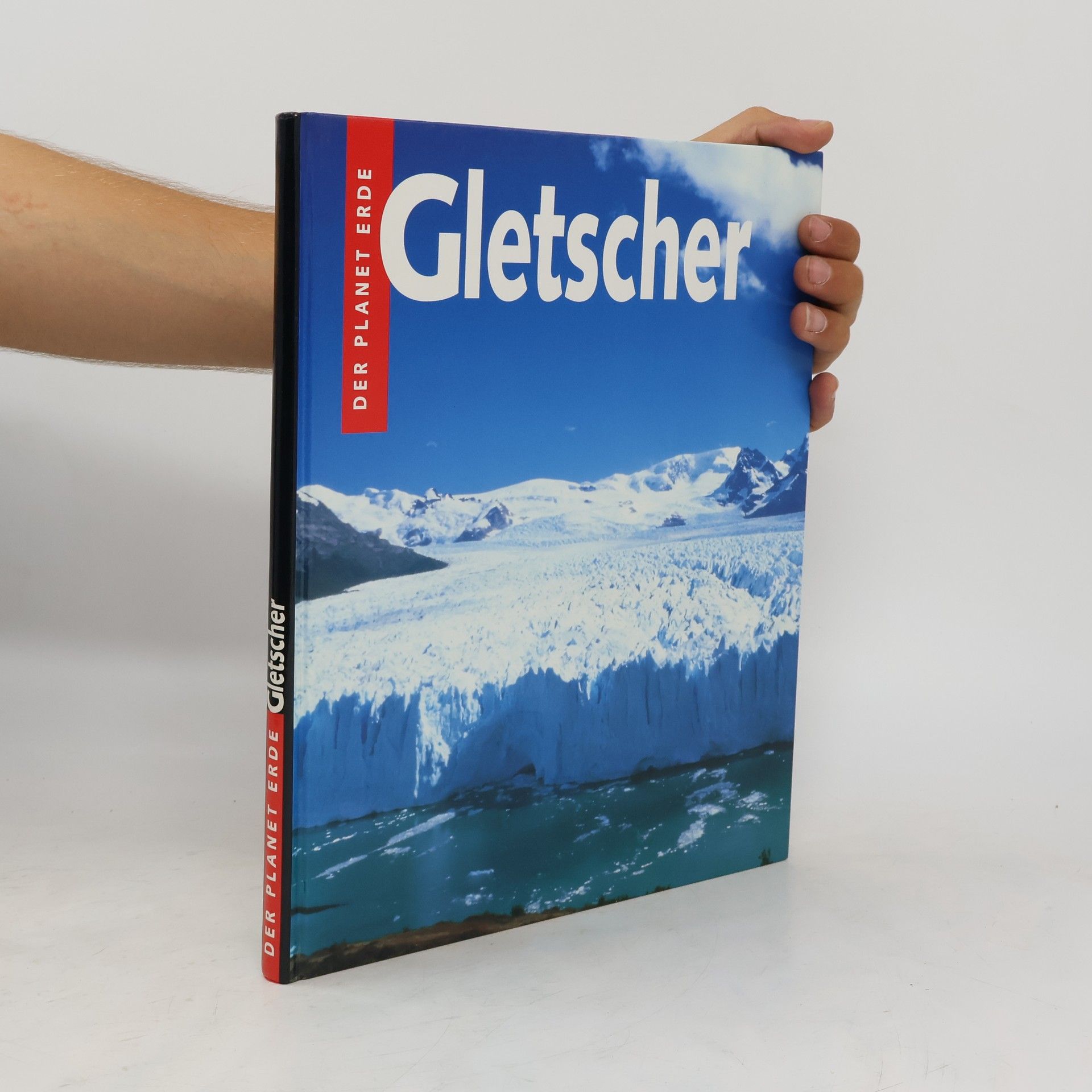 kolektiv Der planet Erde. Gletscher