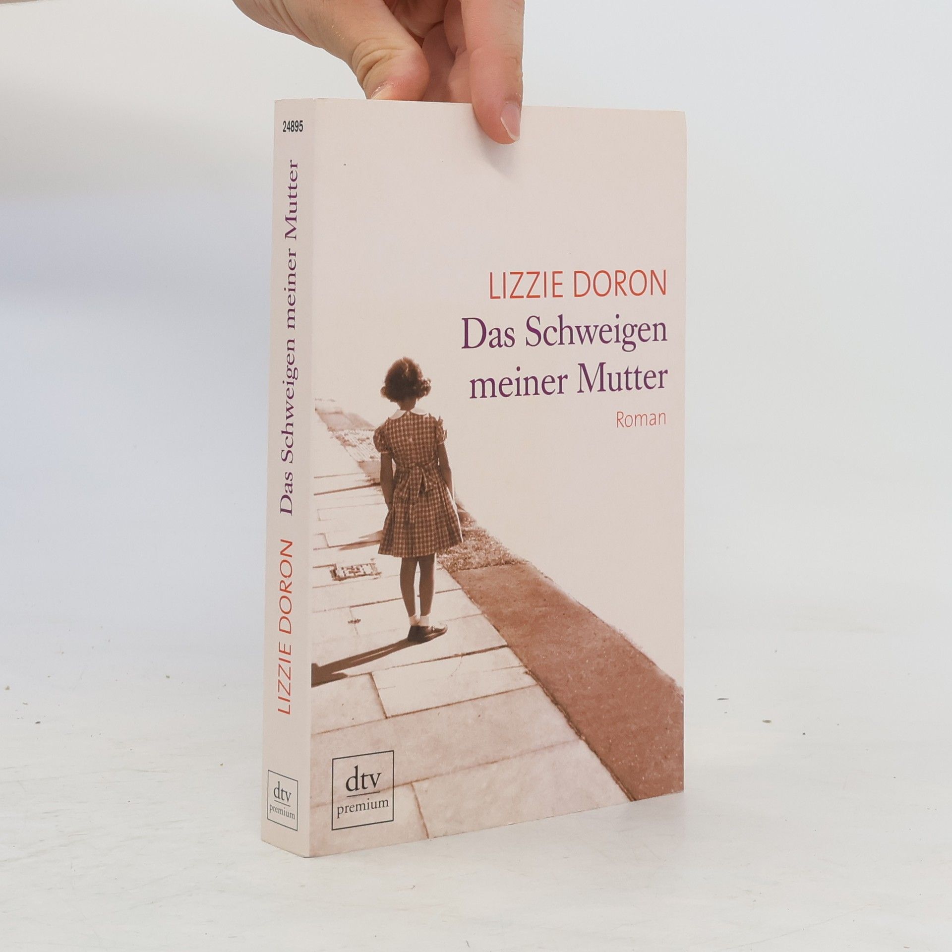 Lizzie Doron Das Schweigen meiner Mutter