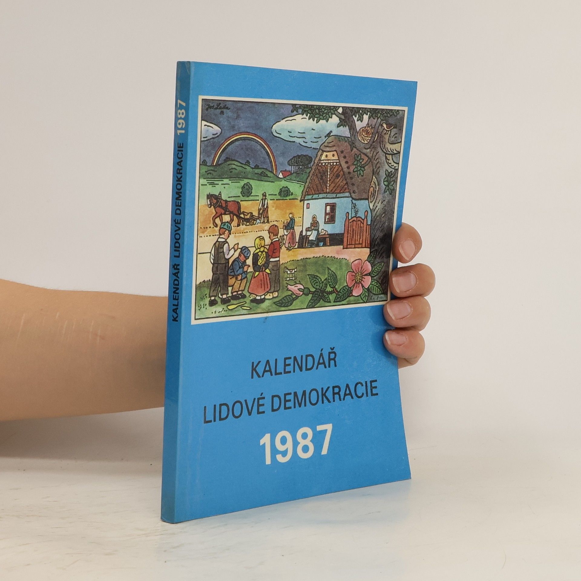 Autorenkollektiv Kalendář lidové demokracie 1987