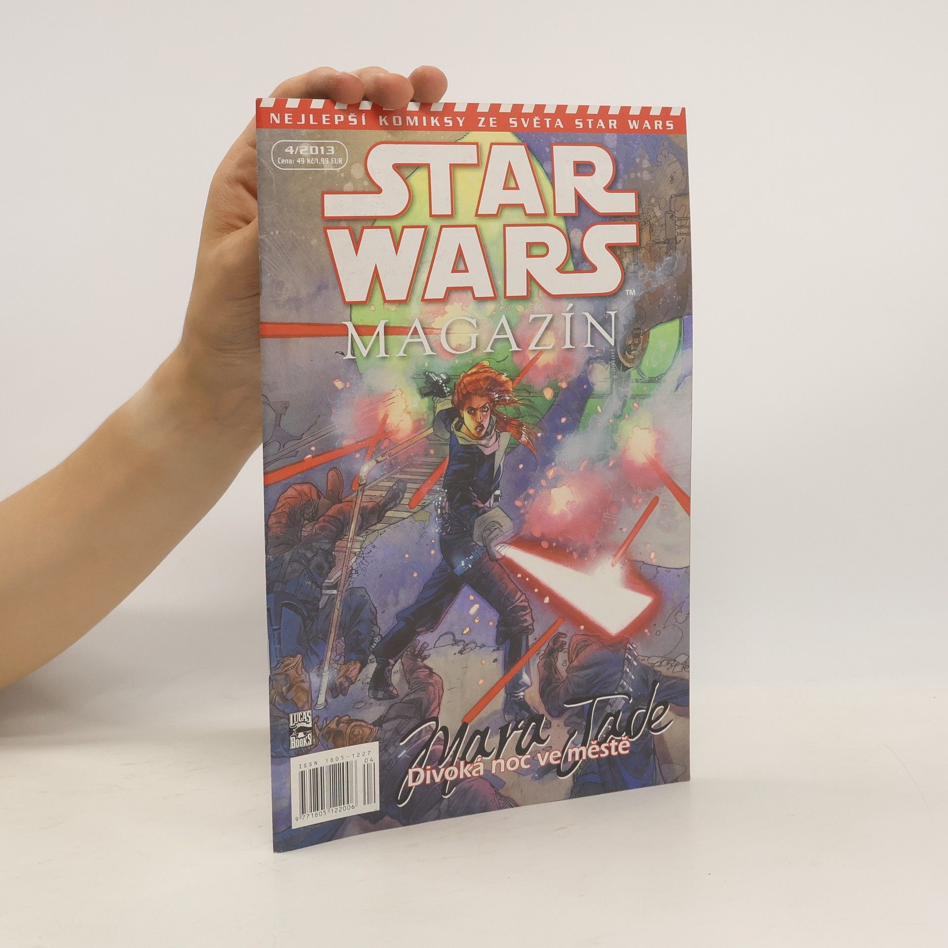 Kolektiv autorů Star Wars magazín 4/2013. Divoká noc ve městě