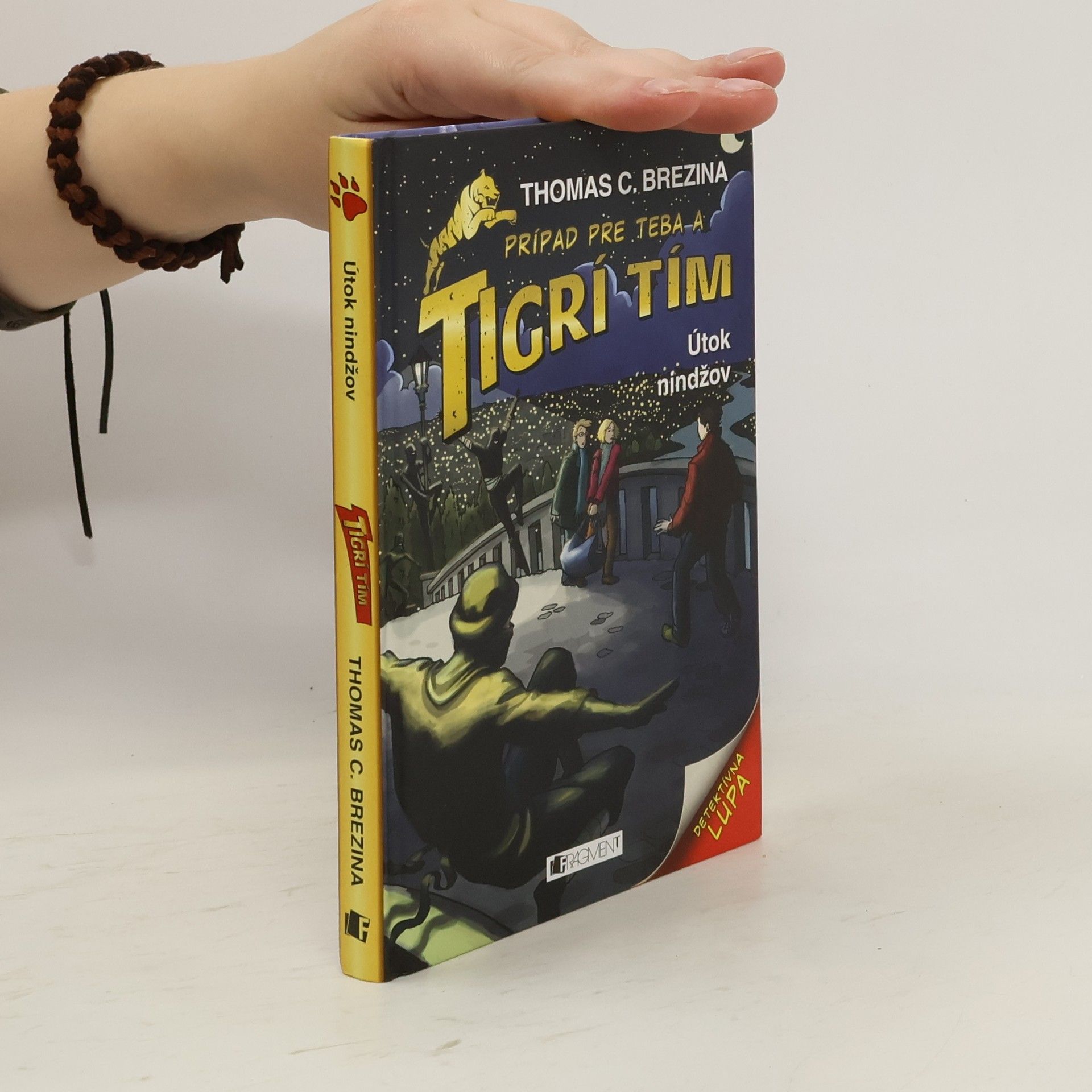 Thomas C. Brezina Prípad pre teba a Tigrí tím. Útok nindžov