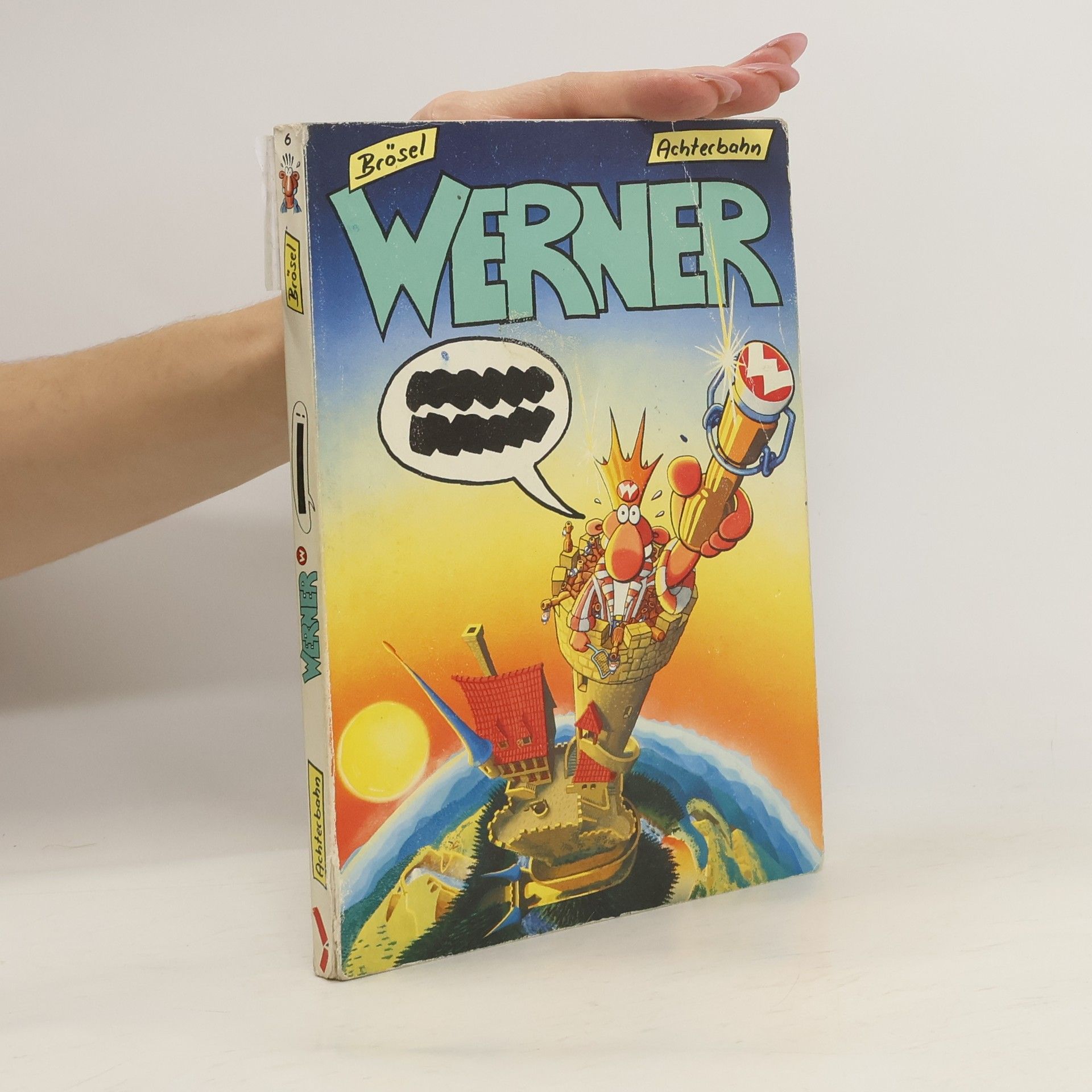 Brösel Werner!