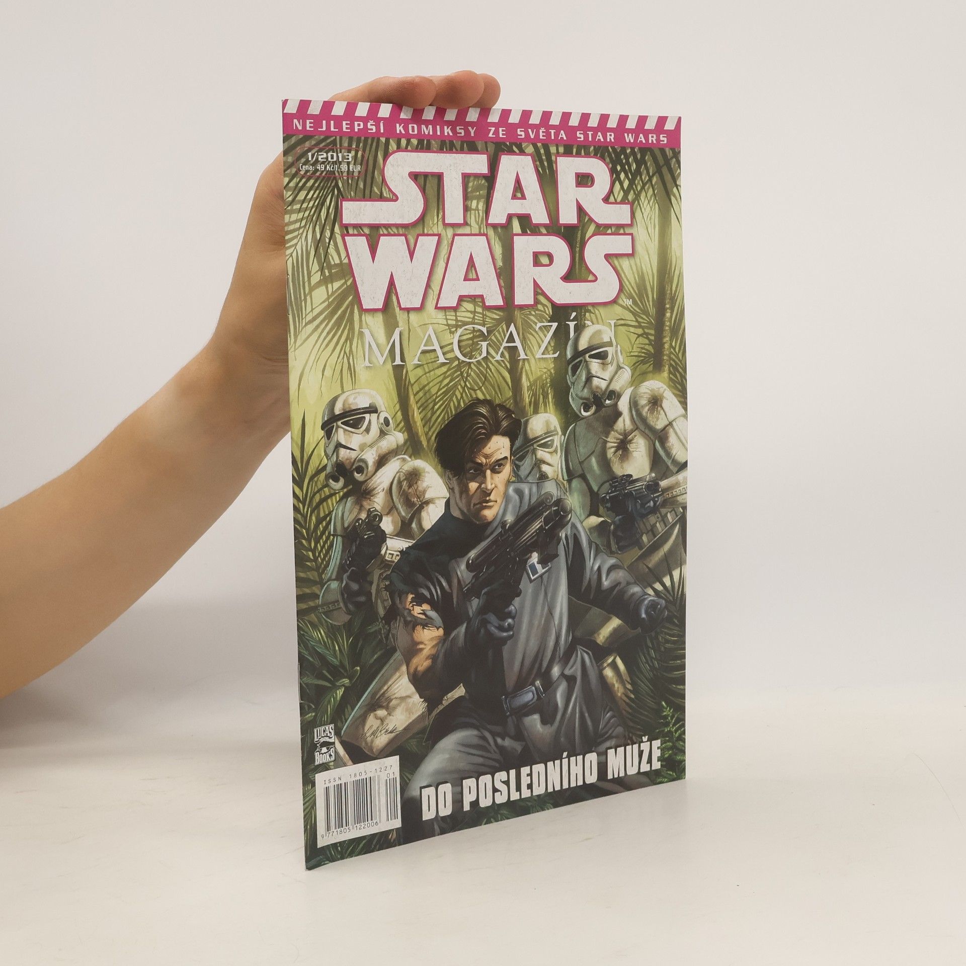 Kolektiv autorů Star Wars magazín 1/2013. Do posledního muže