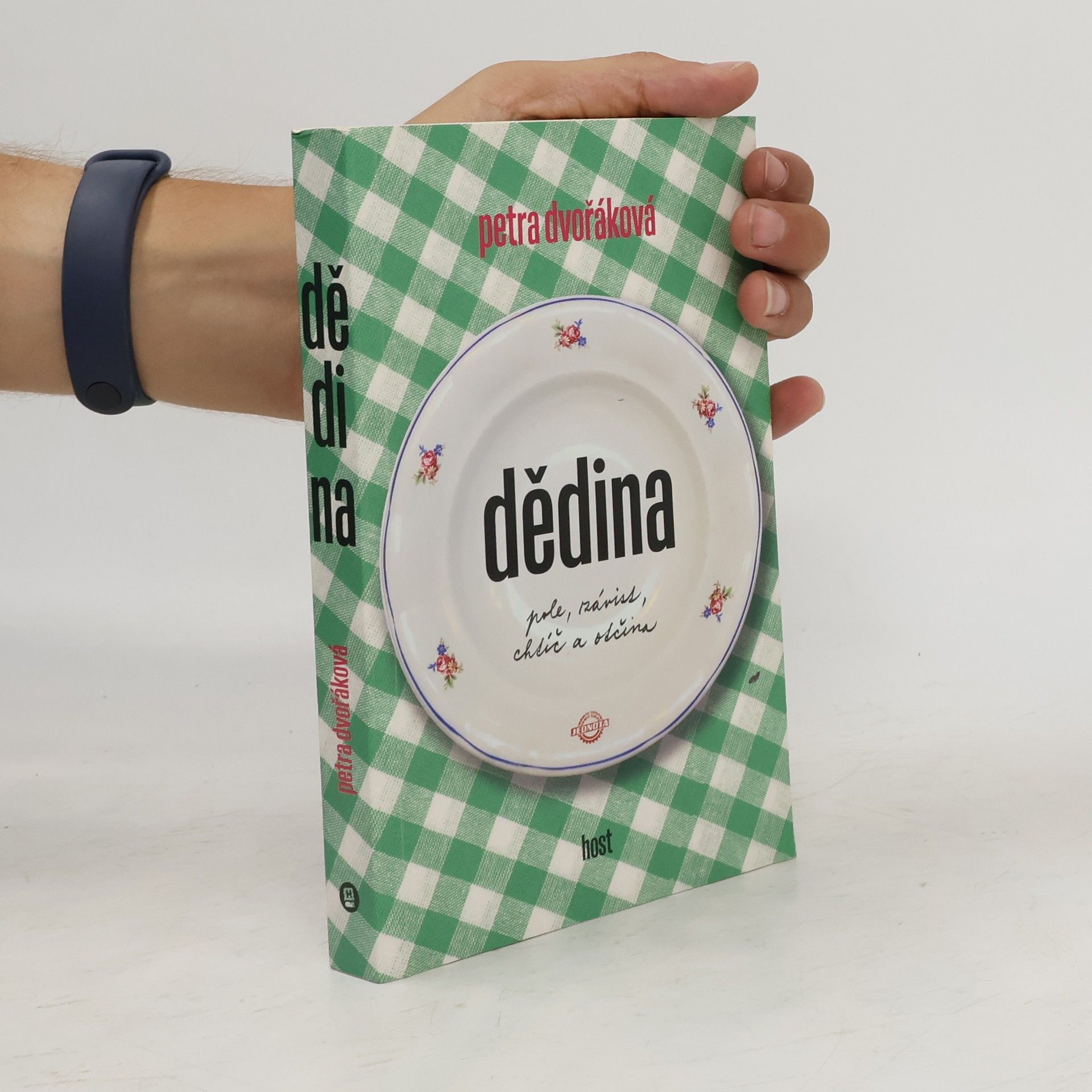 Petra Dvořáková Dědina. Pole, závist, chtíč a otčina