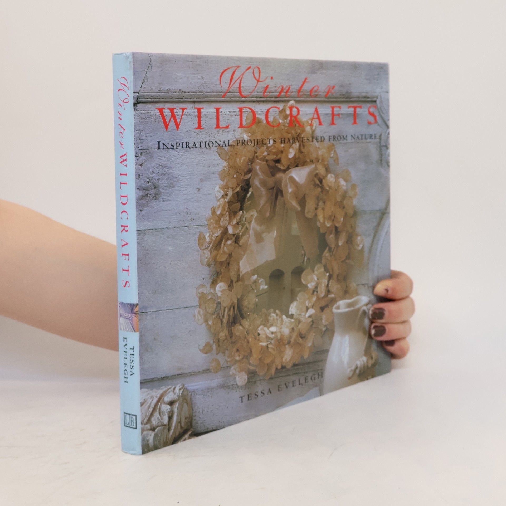 Tessa Evelegh Winter Wildcrafts