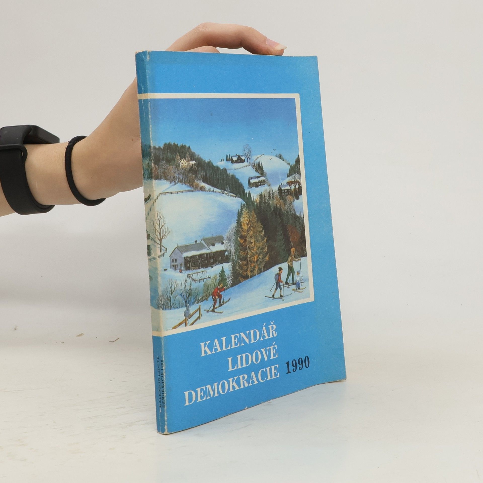 Kolektiv autorů Kalendář lidové demokracie  1990