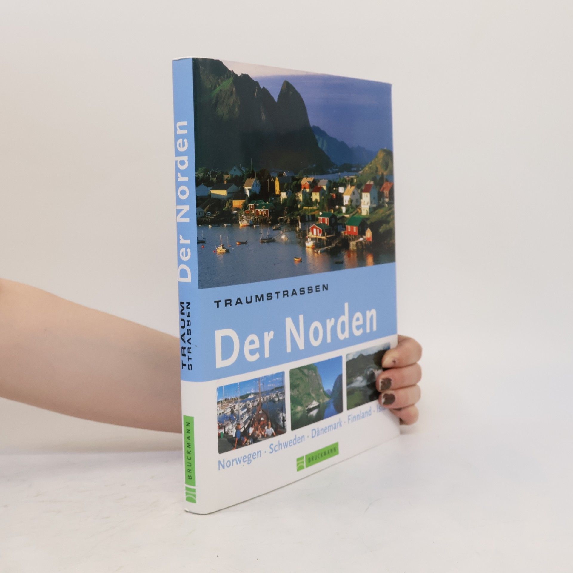 Georg Kürzinger Traumstrassen der Norden