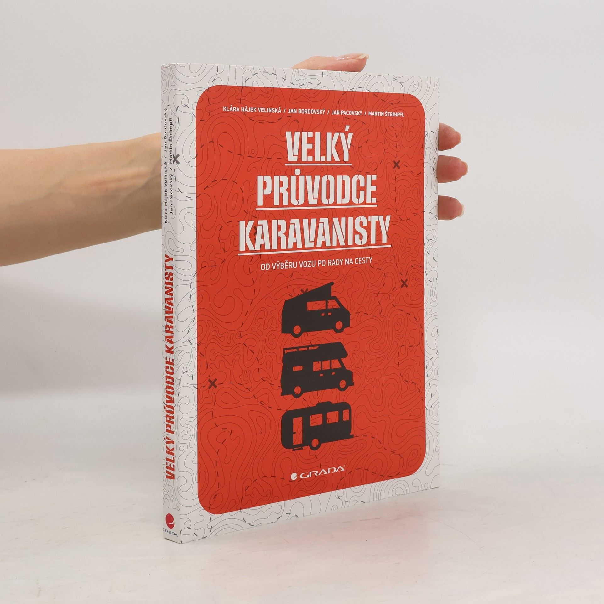 Klára Hájek Velinská Velký průvodce karavanisty