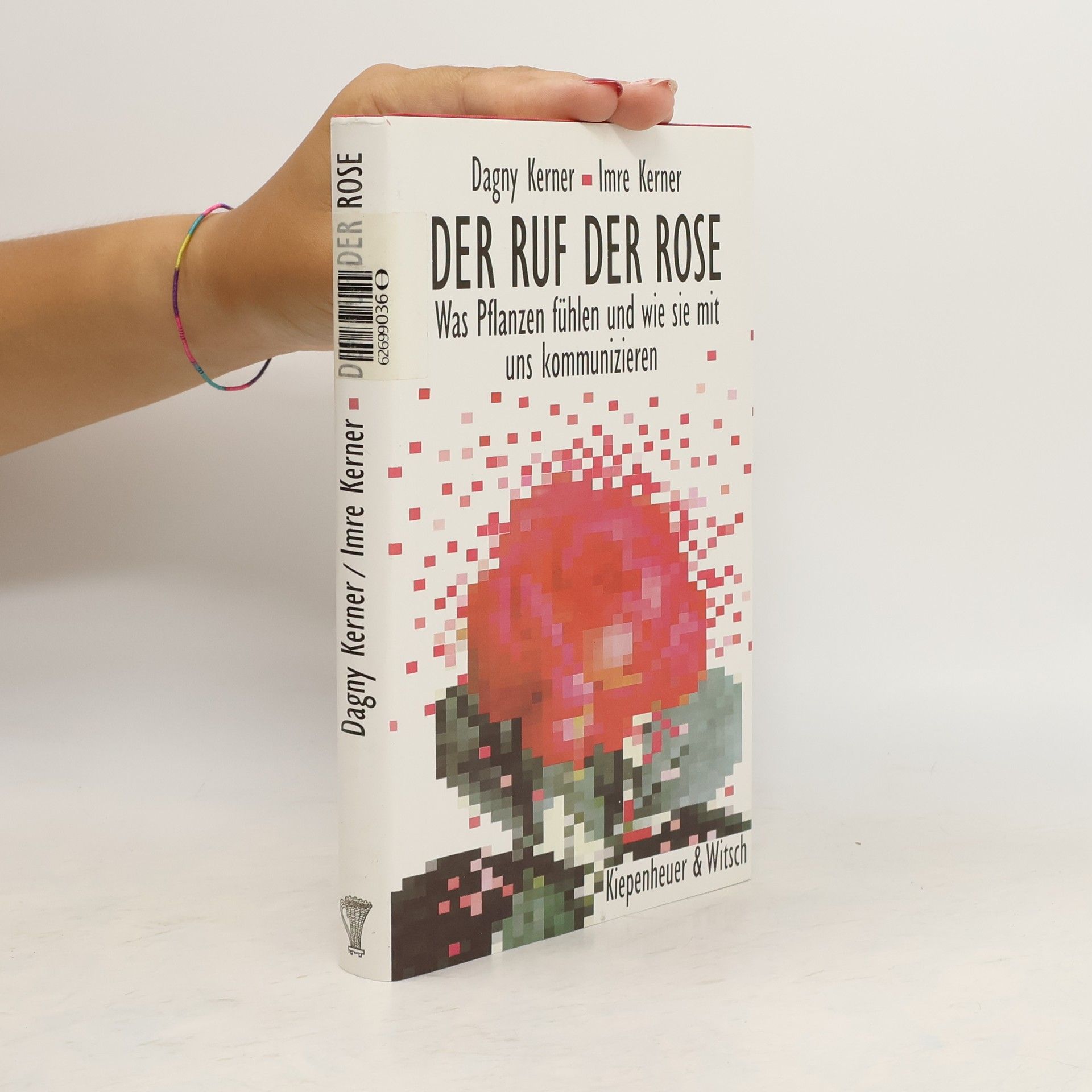 Dagny Kerner Der Ruf der Rose