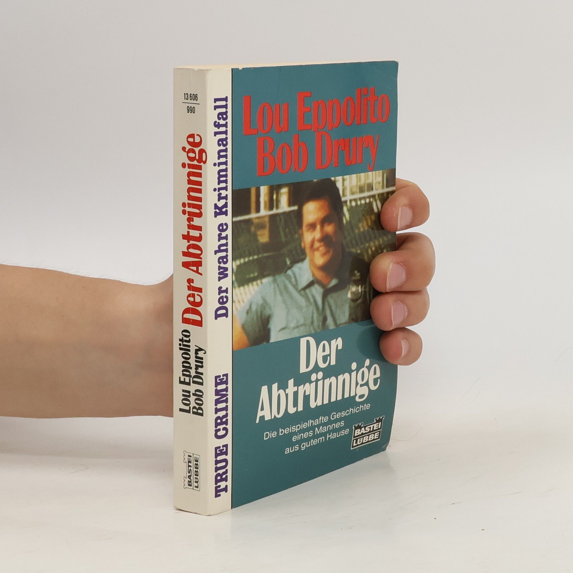 Lou Eppolito Der Abtrünnige