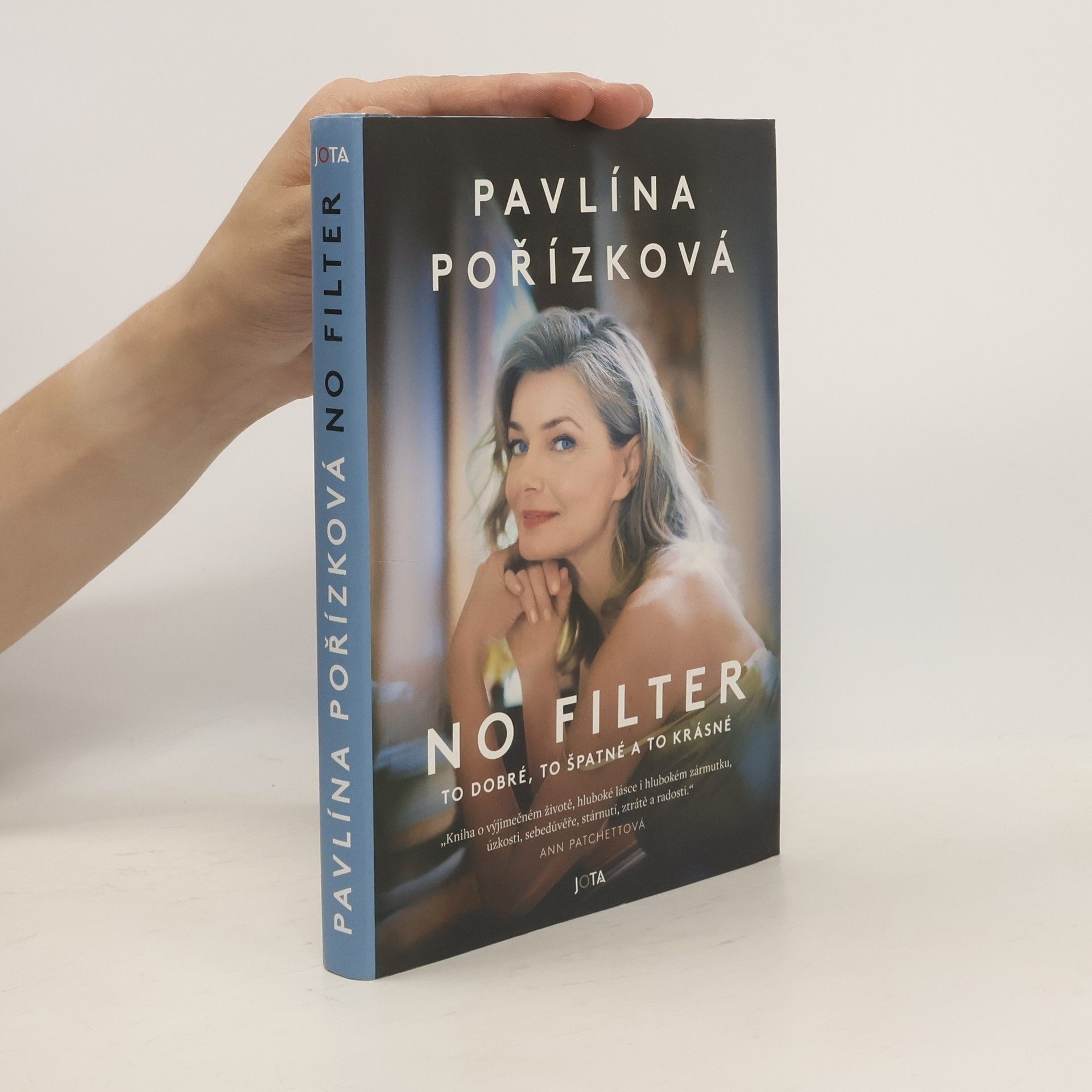 Pavlína Pořízková No Filter; to dobré, to špatné a to krásné