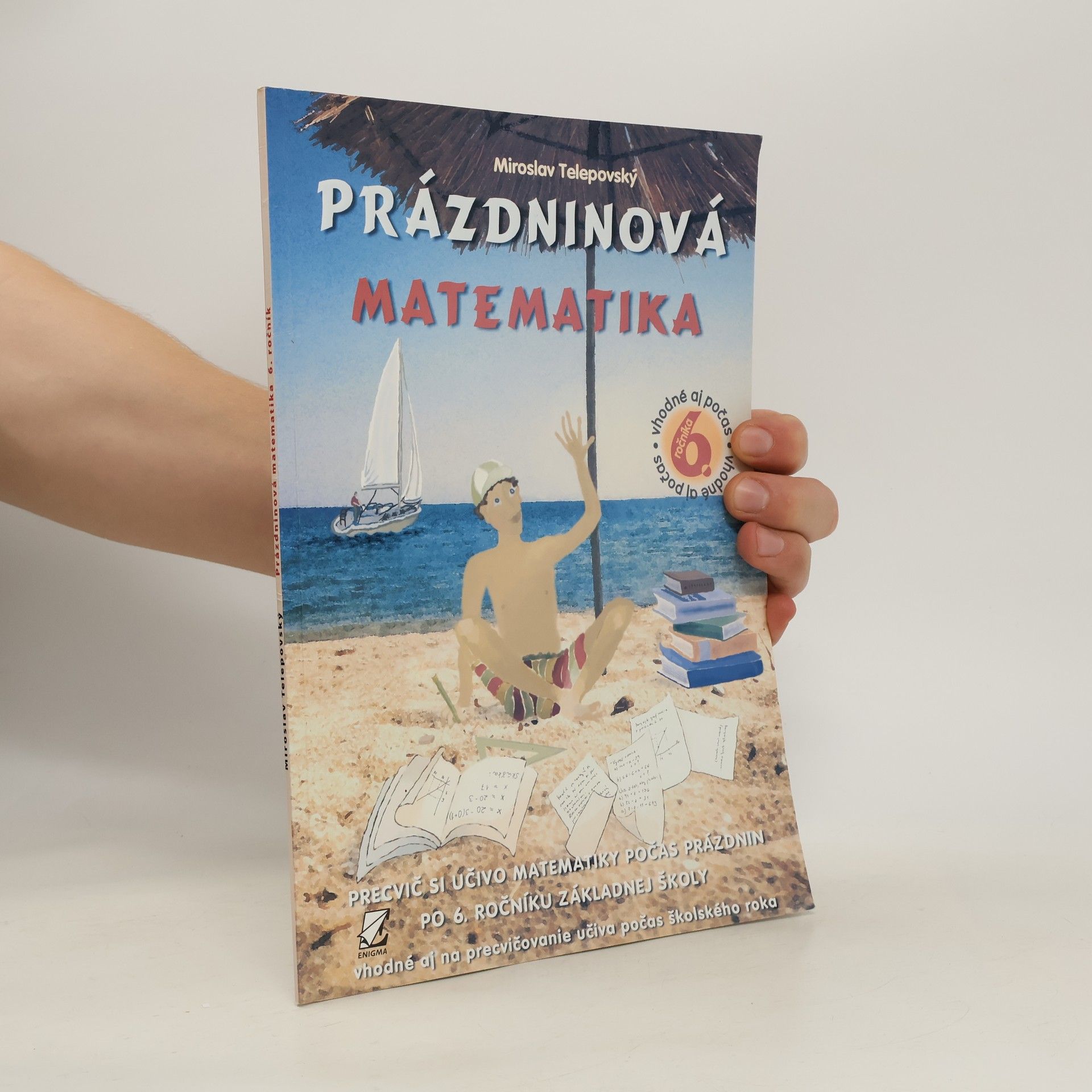 Miroslav Telepovský Prázdninová matematika. 6. ročník
