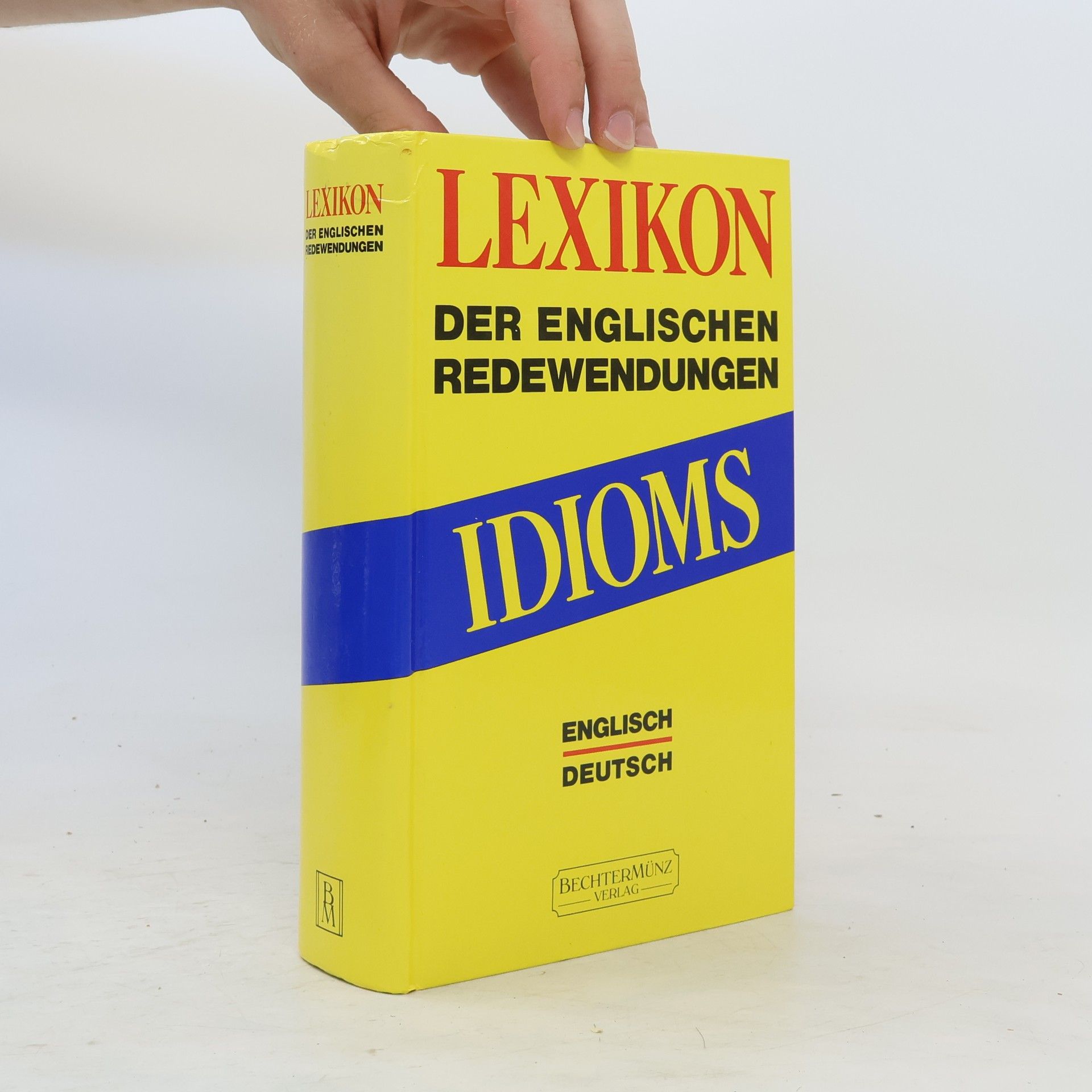 Autorenkollektiv Lexikon Der Englischen Redewendungen: Idioms