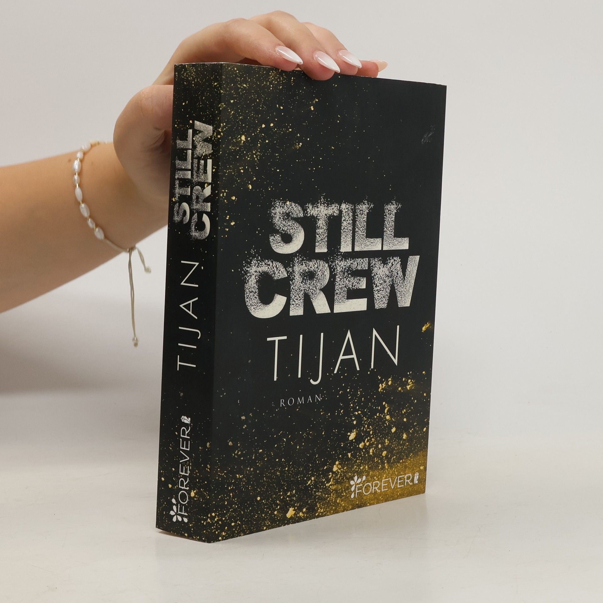 Tijan Still Crew