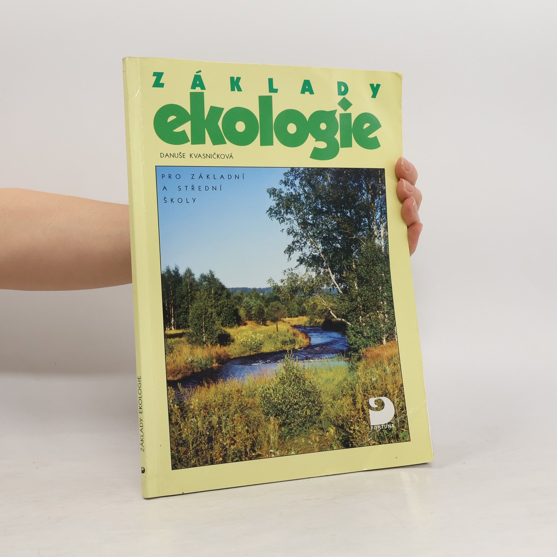 Danuše Kvasničková Základy ekologie