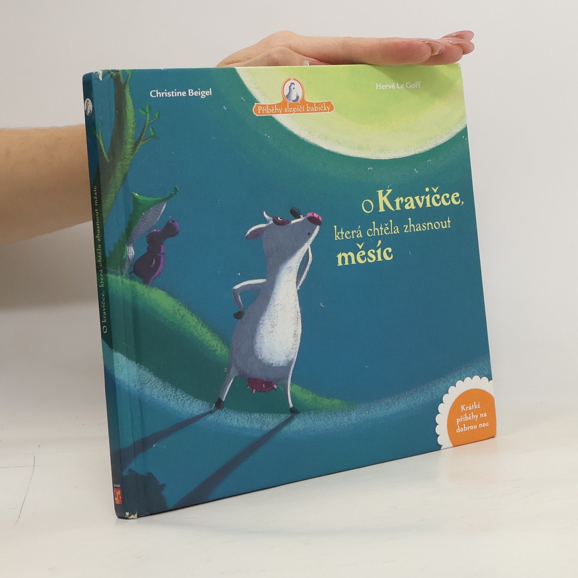 Christine Beigel O kravičce, která chtěla zhasnout měsíc