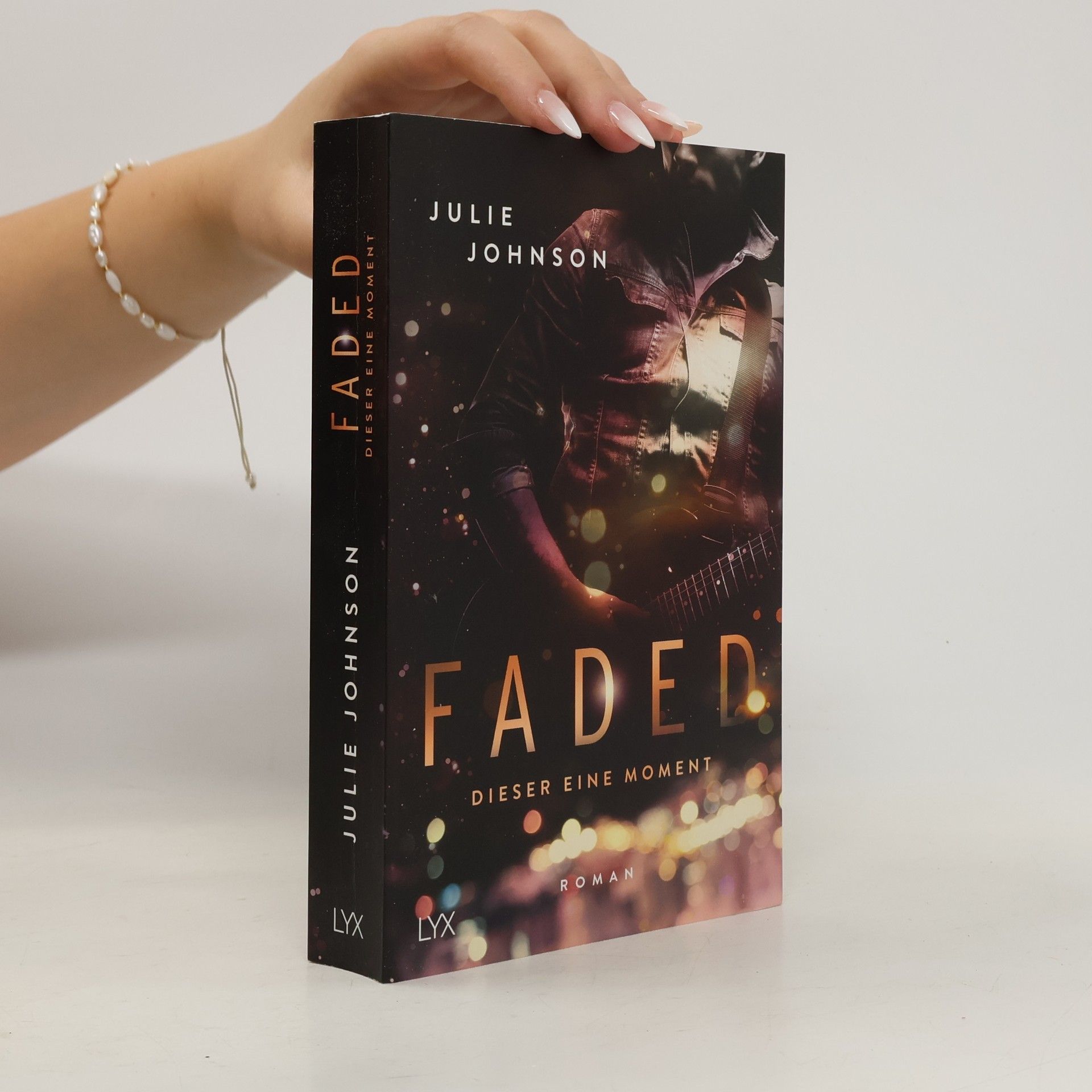 Julie Johnson Faded - dieser eine Moment