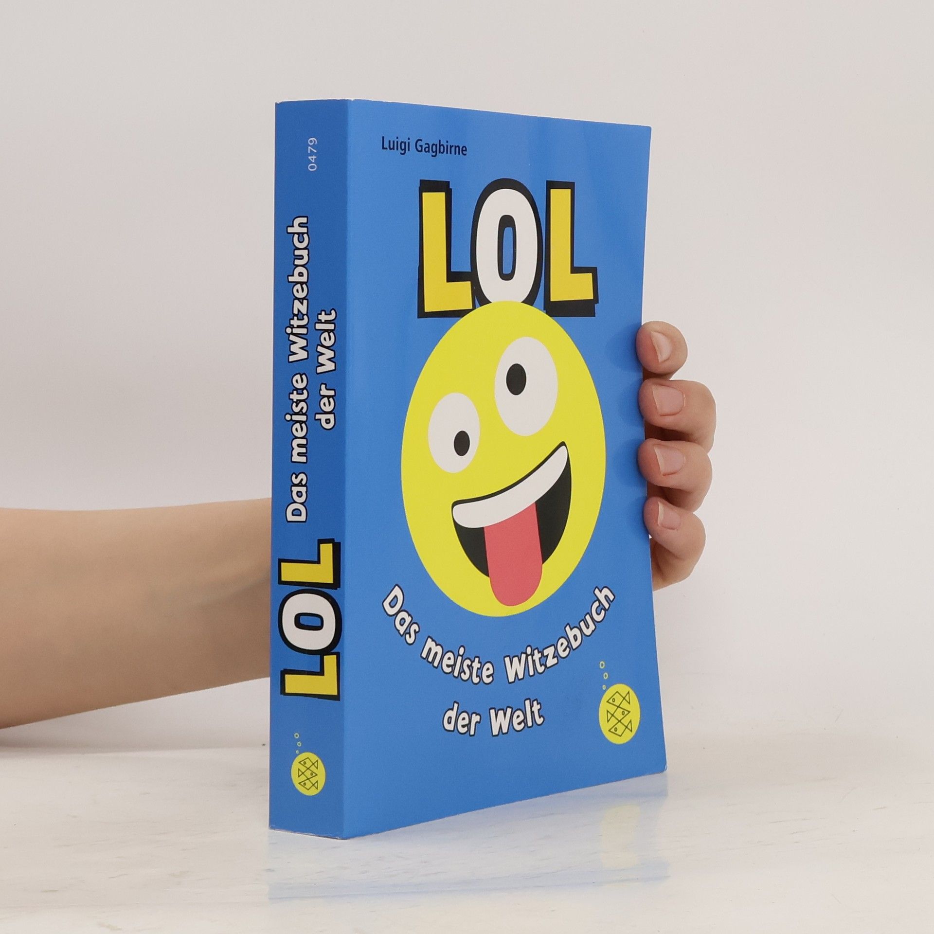 Luigi Gagbirne LOL - das meiste Witzebuch der Welt