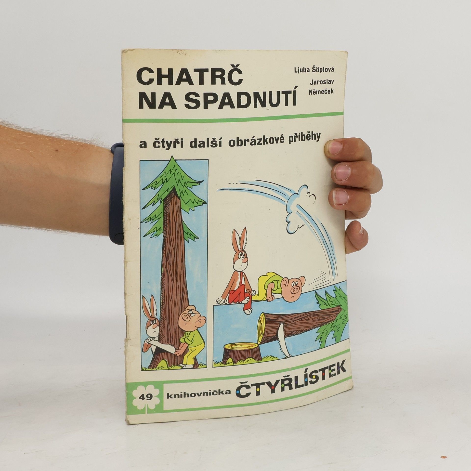 Jaroslav Němeček Čtyřlístek 49. Chatrč na spadnutí
