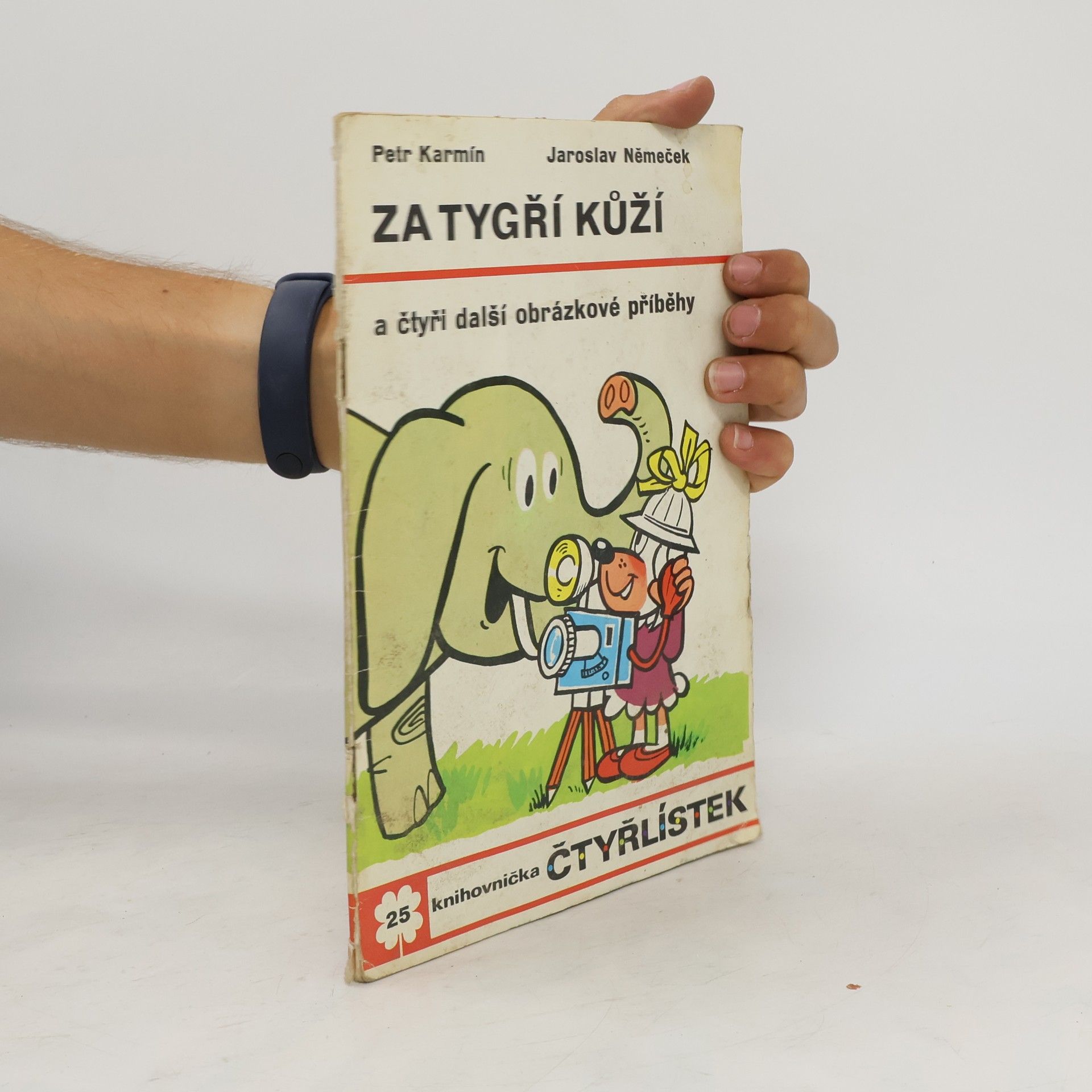 Kolektív autorov Čtyřlístek č. 25. Za tygří kůží