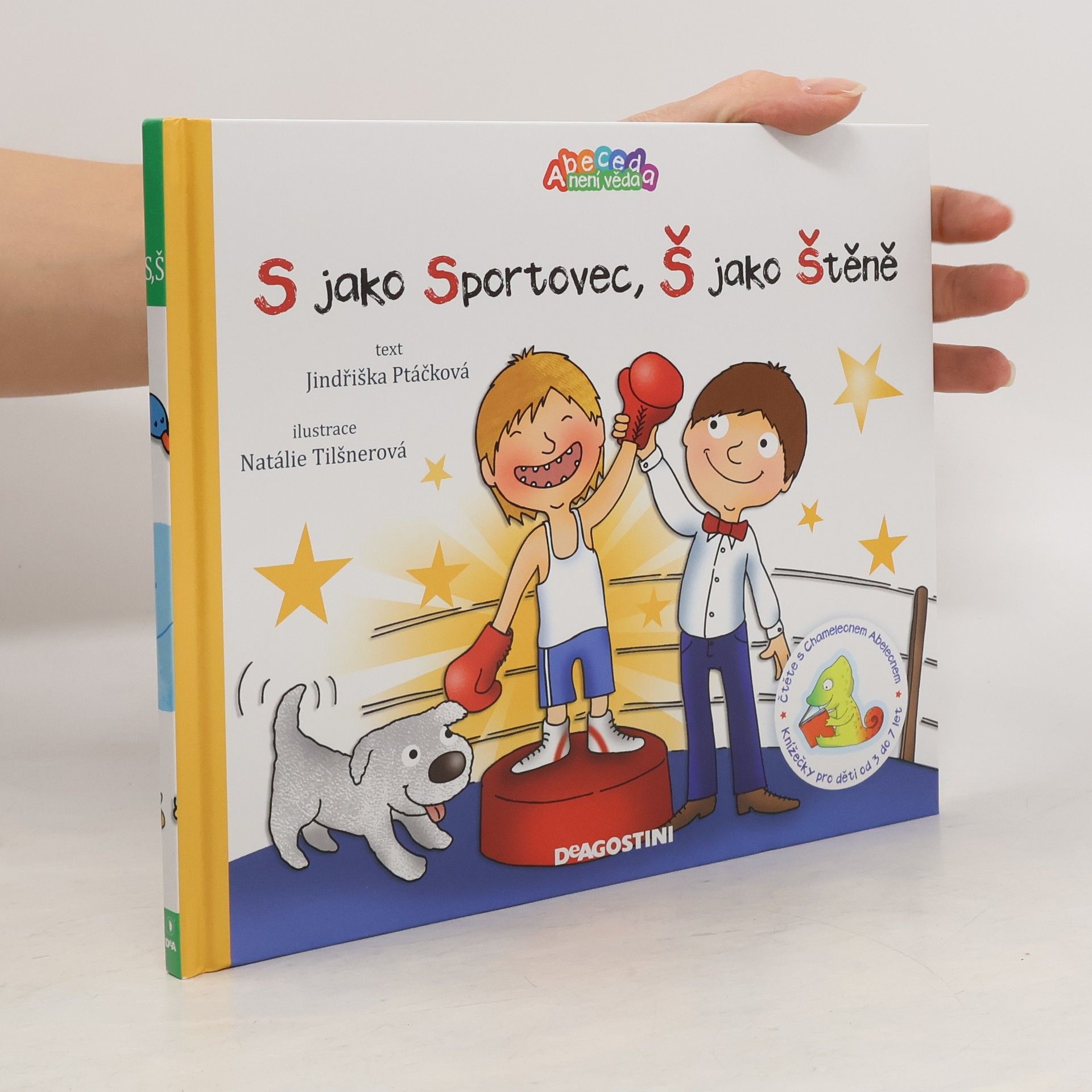 Jindřiška Ptáčková S jako sportovec, Š jako štěně