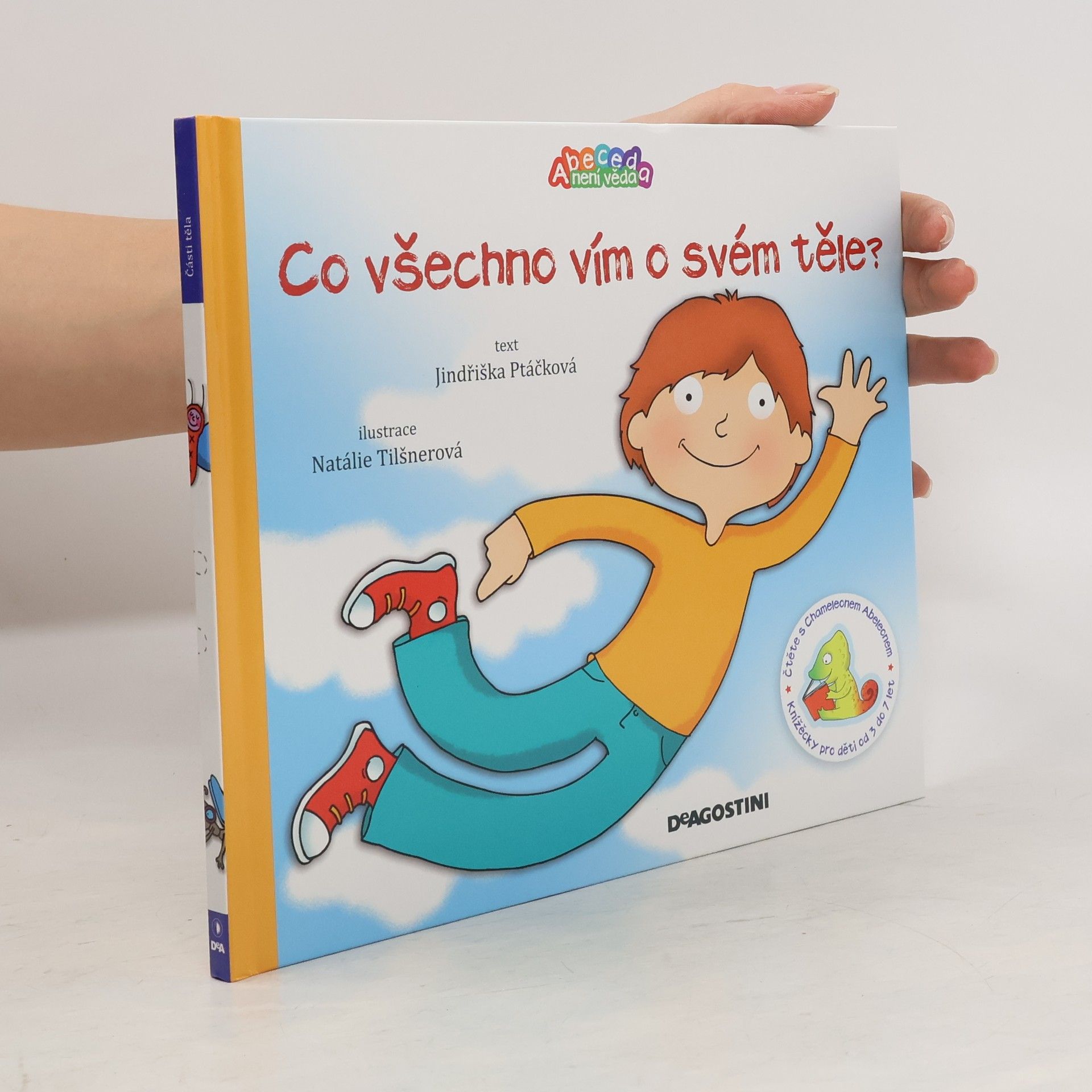Jindřiška Ptáčková Co všechno vím o svém těle?