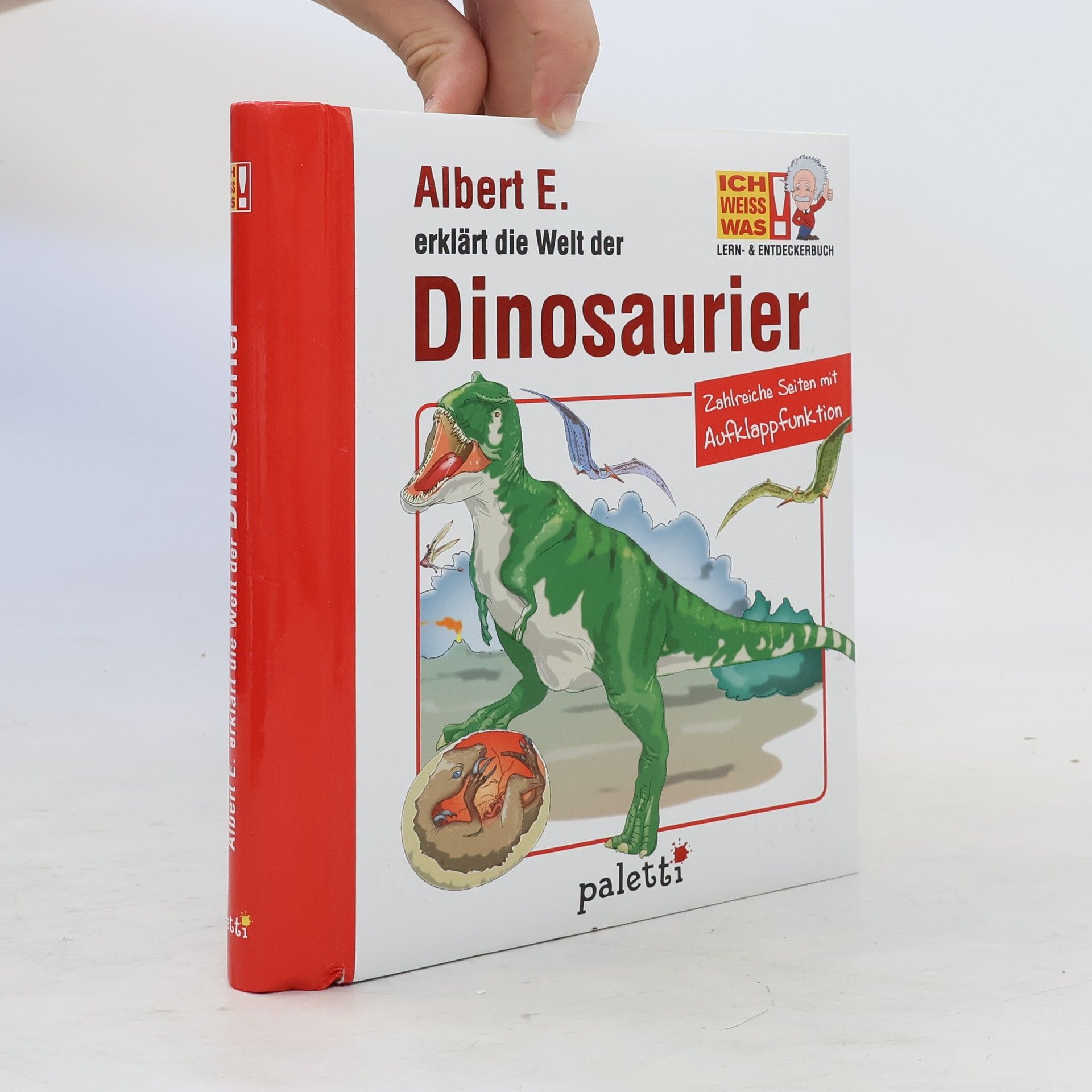 Autorenkollektiv Albert E. erklärt die Welt der Dinosaurier