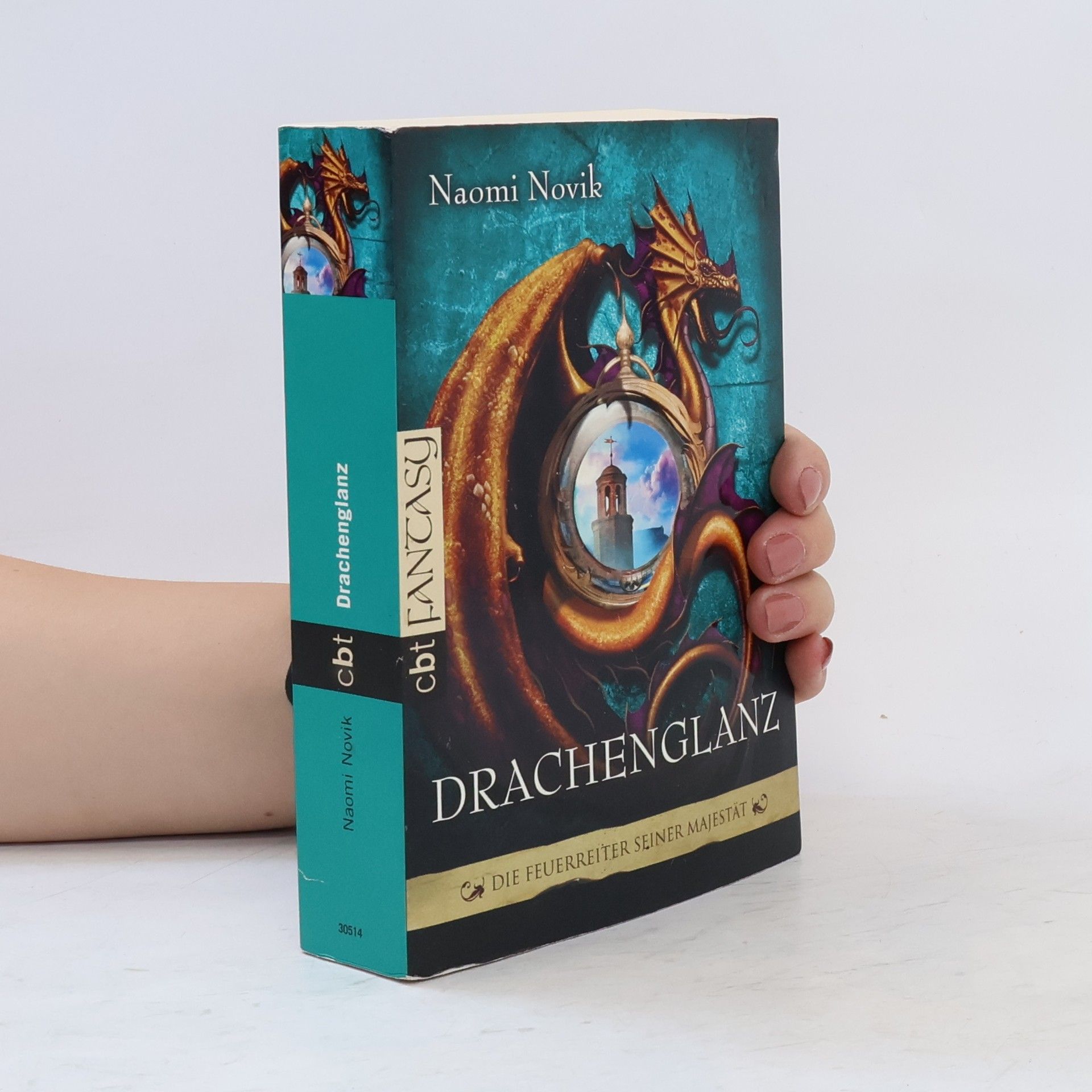 Naomi Novik Die Feuerreiter Seiner Majestät