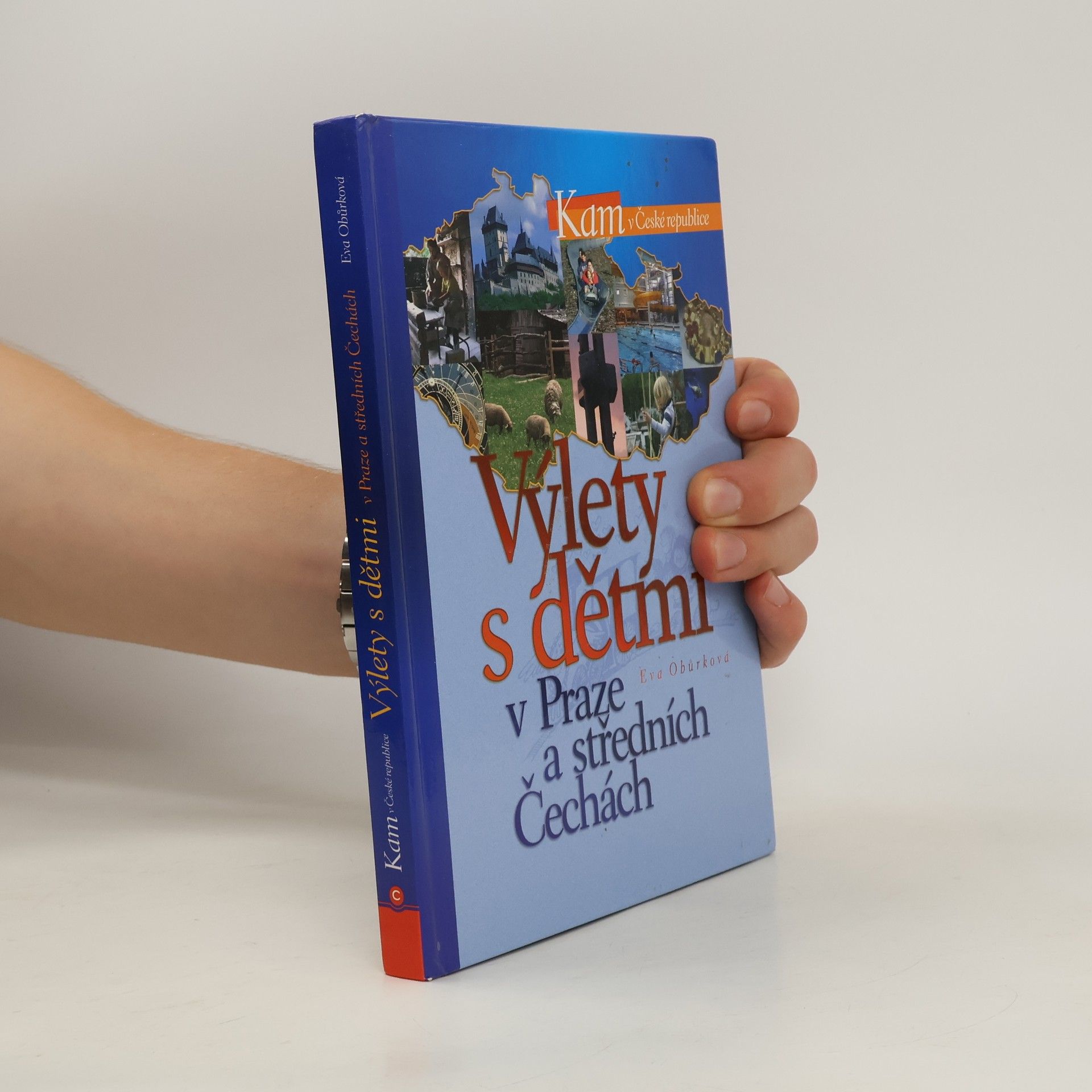Eva Obůrková Výlety s dětmi v Praze a středních Čechách