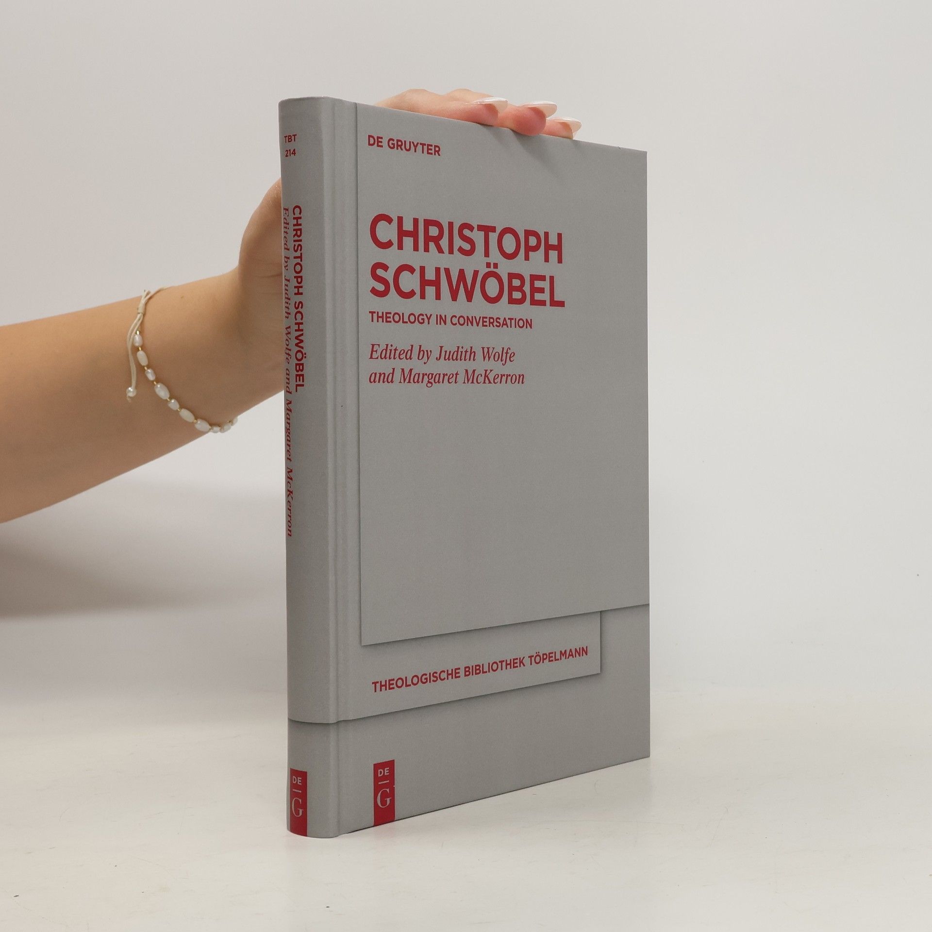 Judith Wolfe Christoph Schwöbel