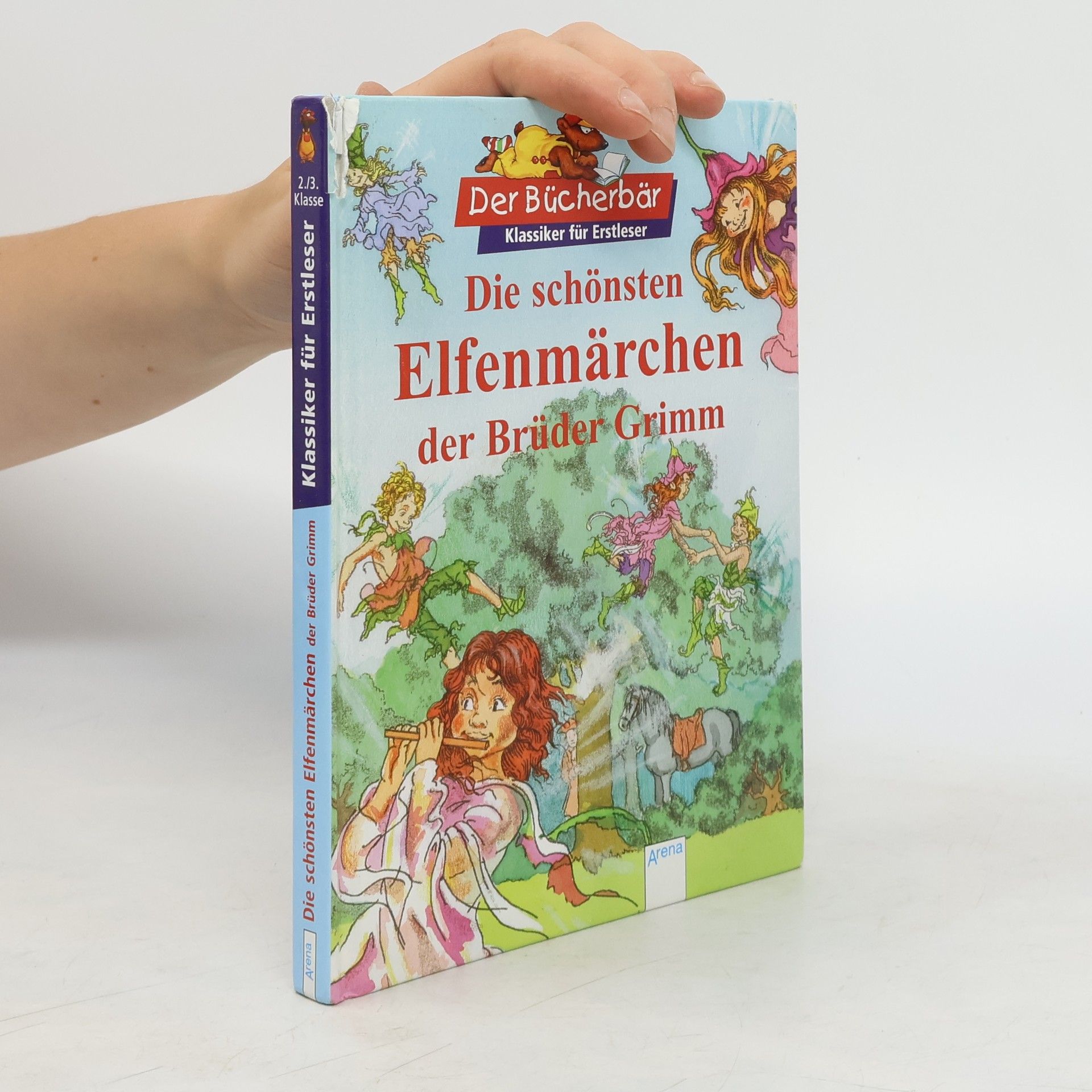 Jacob Ludwig Karl Grimm Die schönsten Elfenmärchen der Brüder Grimm