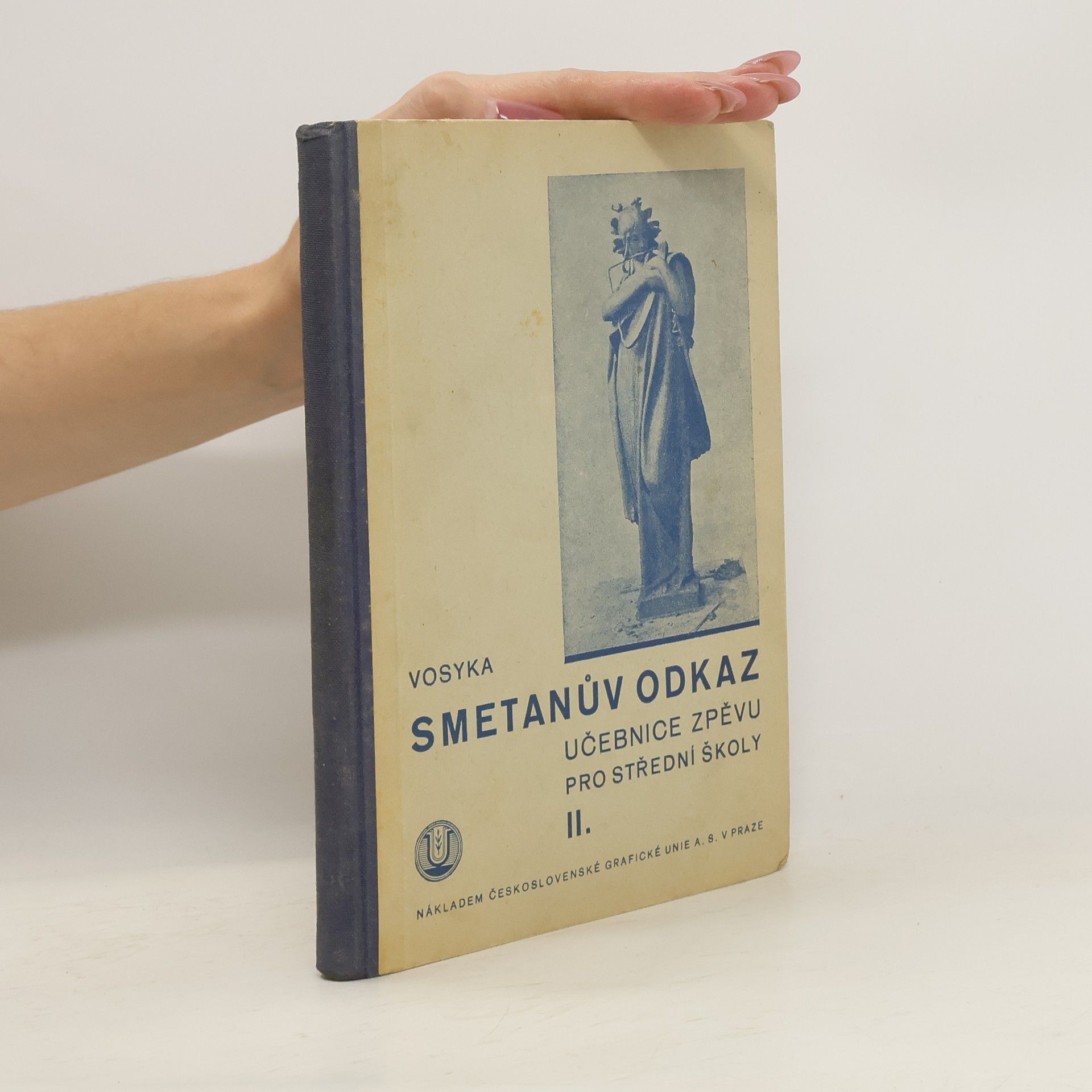 V. Vosyka Smetanův odkaz. Hudební výchova. Učebnice zpěvu pro střední školy II. díl