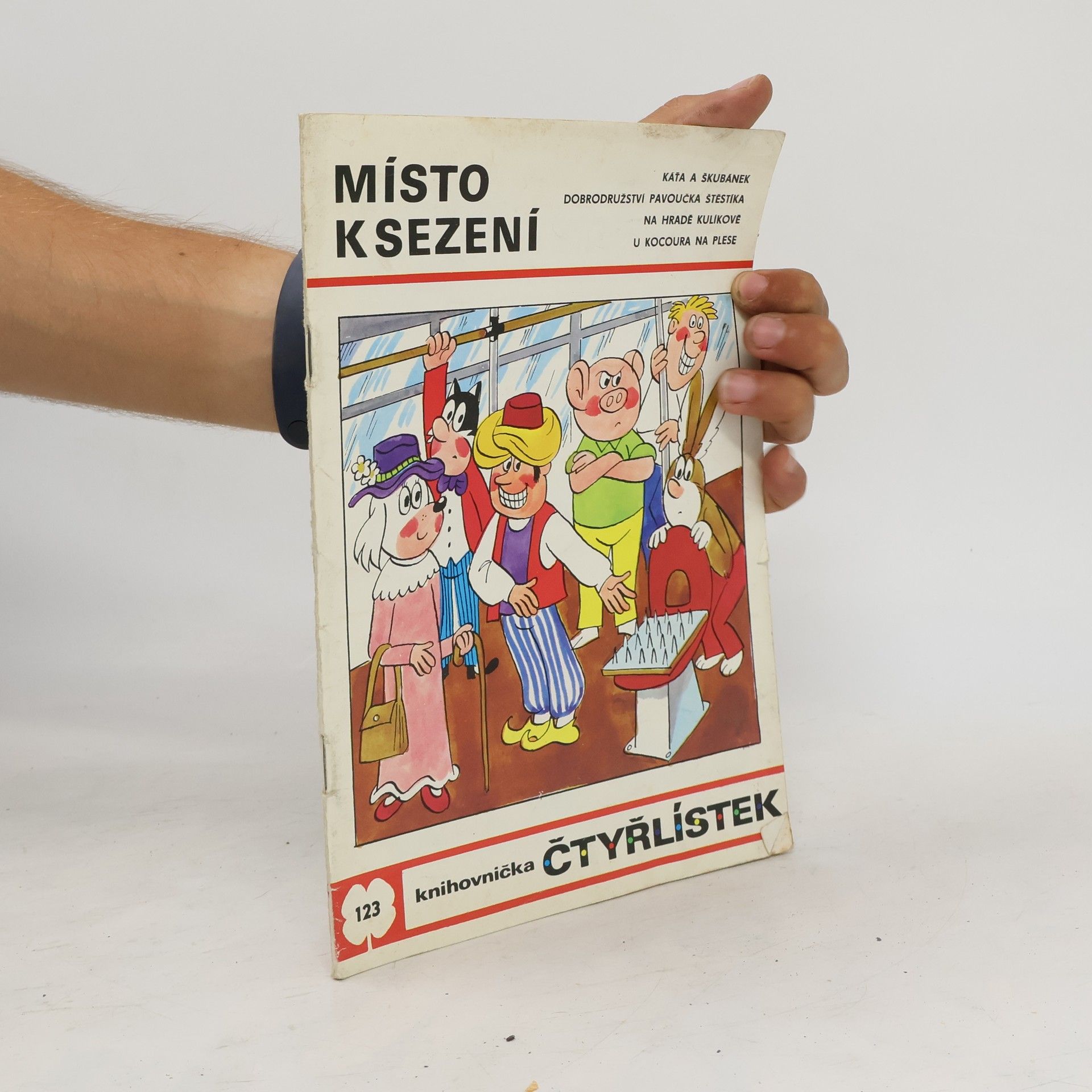 Ljuba Štíplová Čtyřlístek 123. Místo k sezení