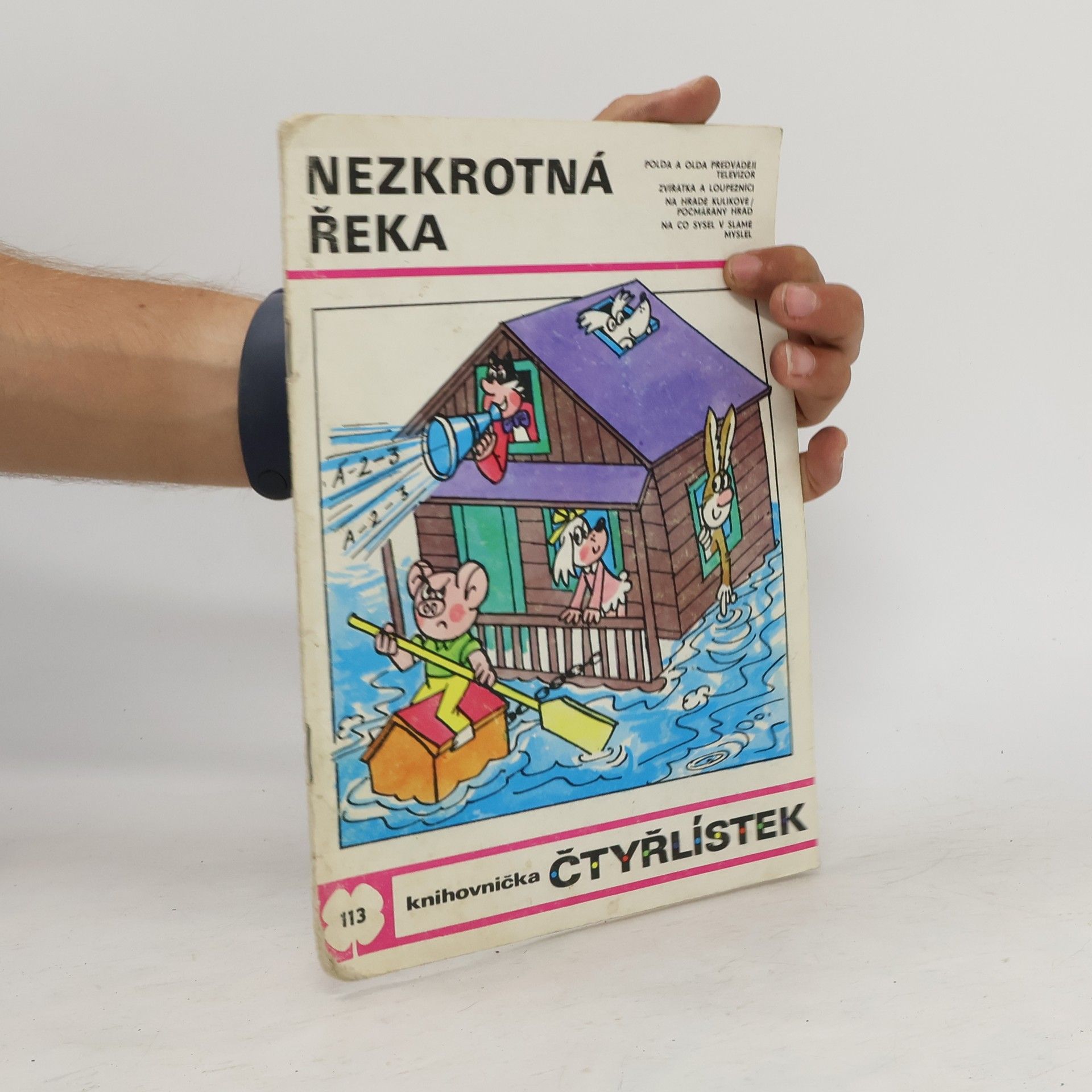 Jaroslav Němeček Čtyřlístek 113. Nezkrotná řeka