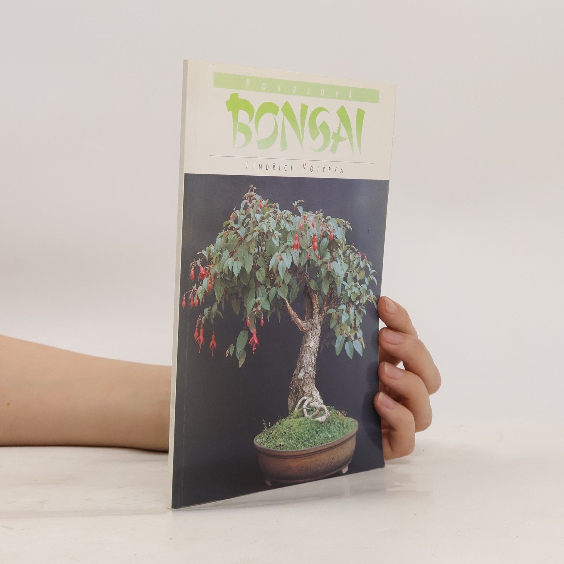 Jindřich Votýpka Pokojová bonsai