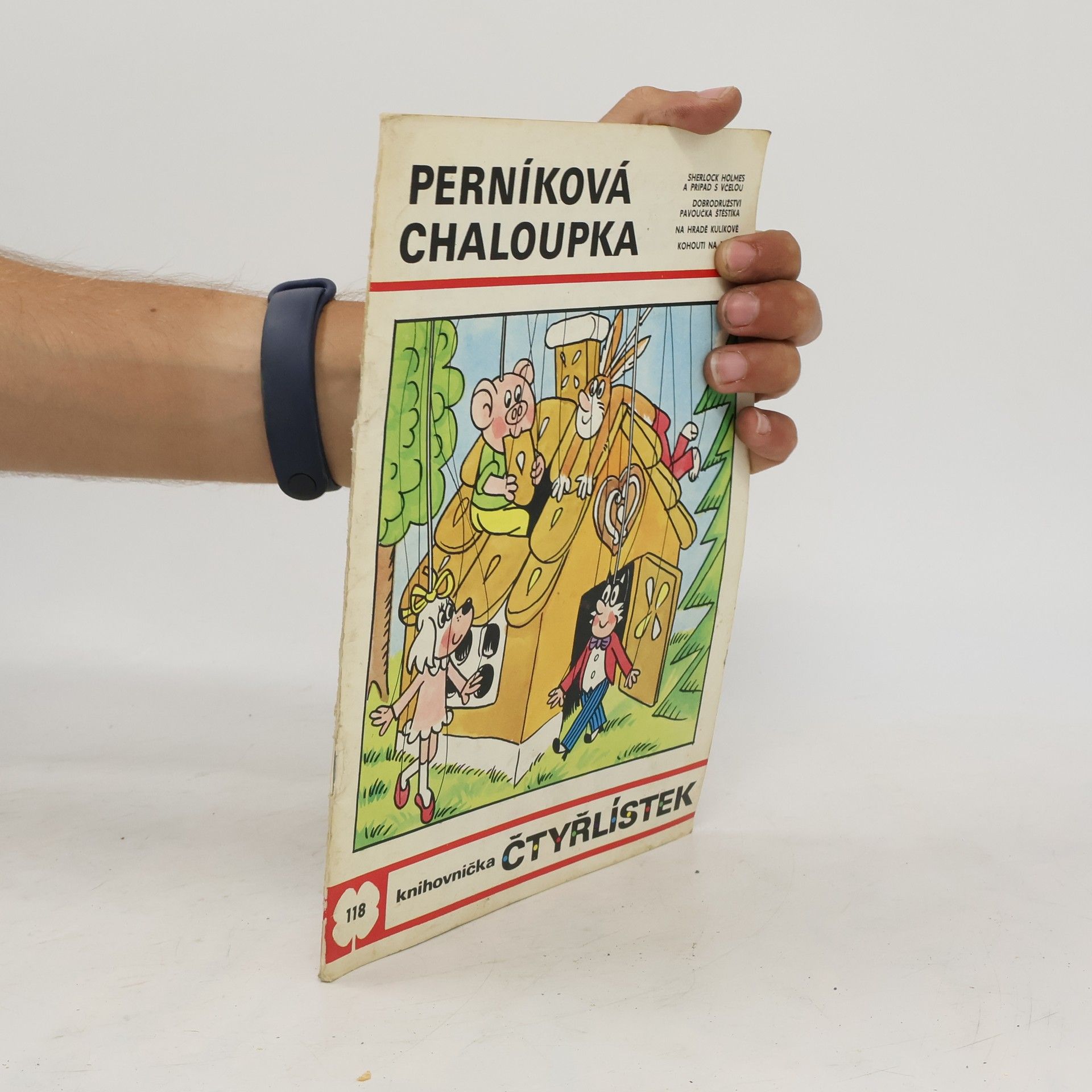 Ljuba Štíplová Čtyřlístek 118. Perníková chaloupka